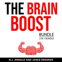 The Brain Boost Bundle, 2 in 1 Bundle Audiobook by Jared Brenner