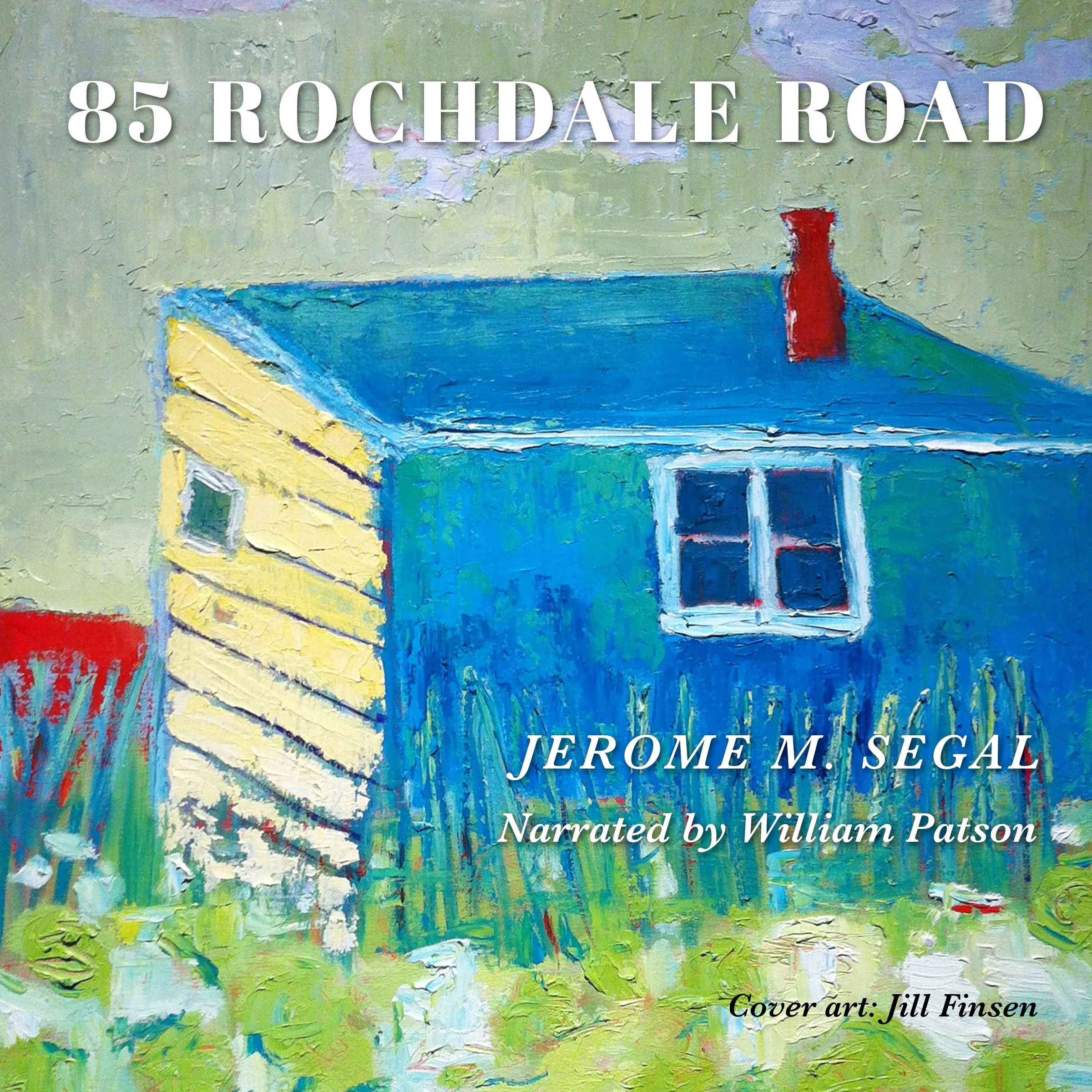 85 Rochdale Road by Jerome M. Segal