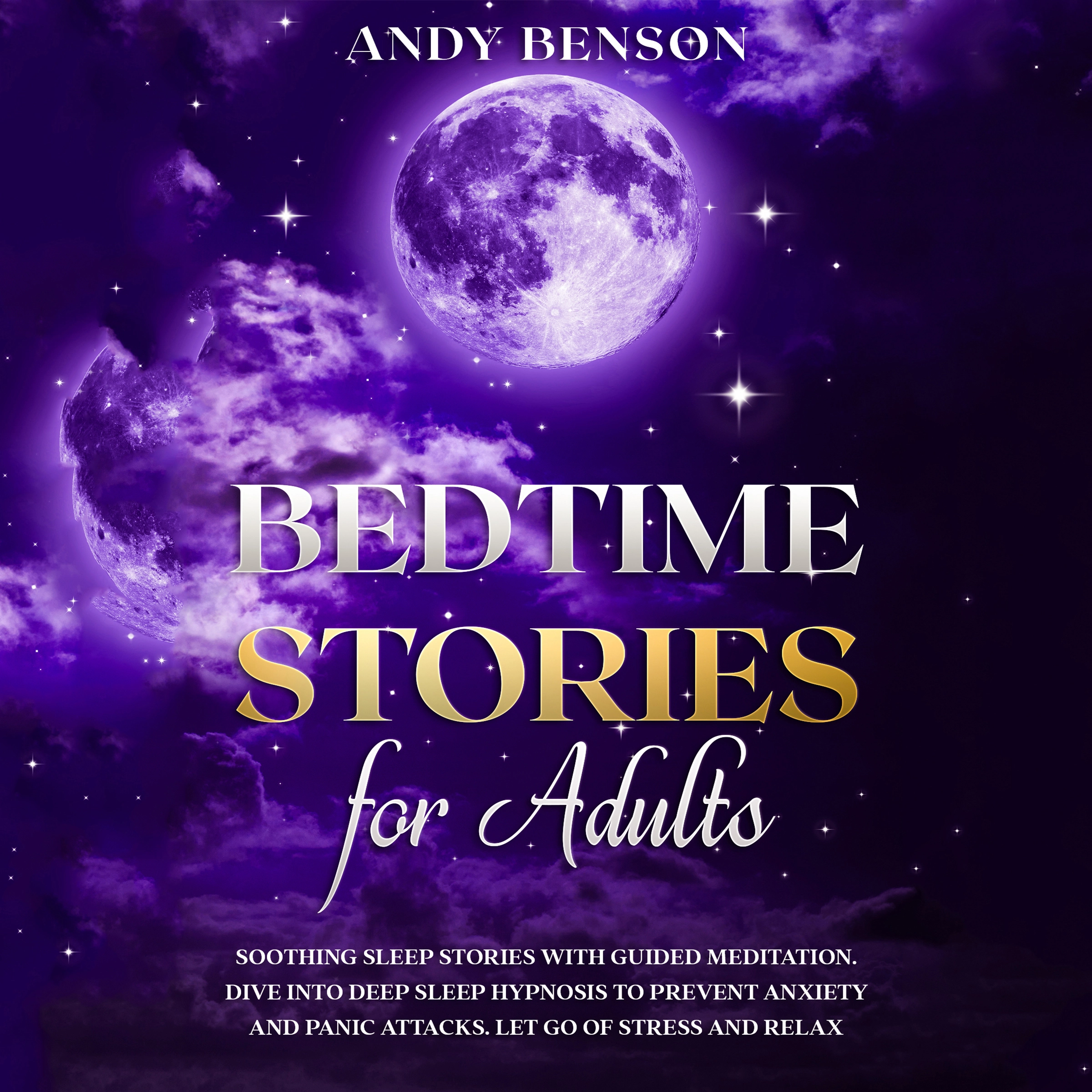 Bedtime Stories for Adults by Andy Benson Audiobook