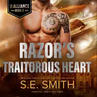 Razor’s Traitorous Heart Audiobook by S.E. Smith