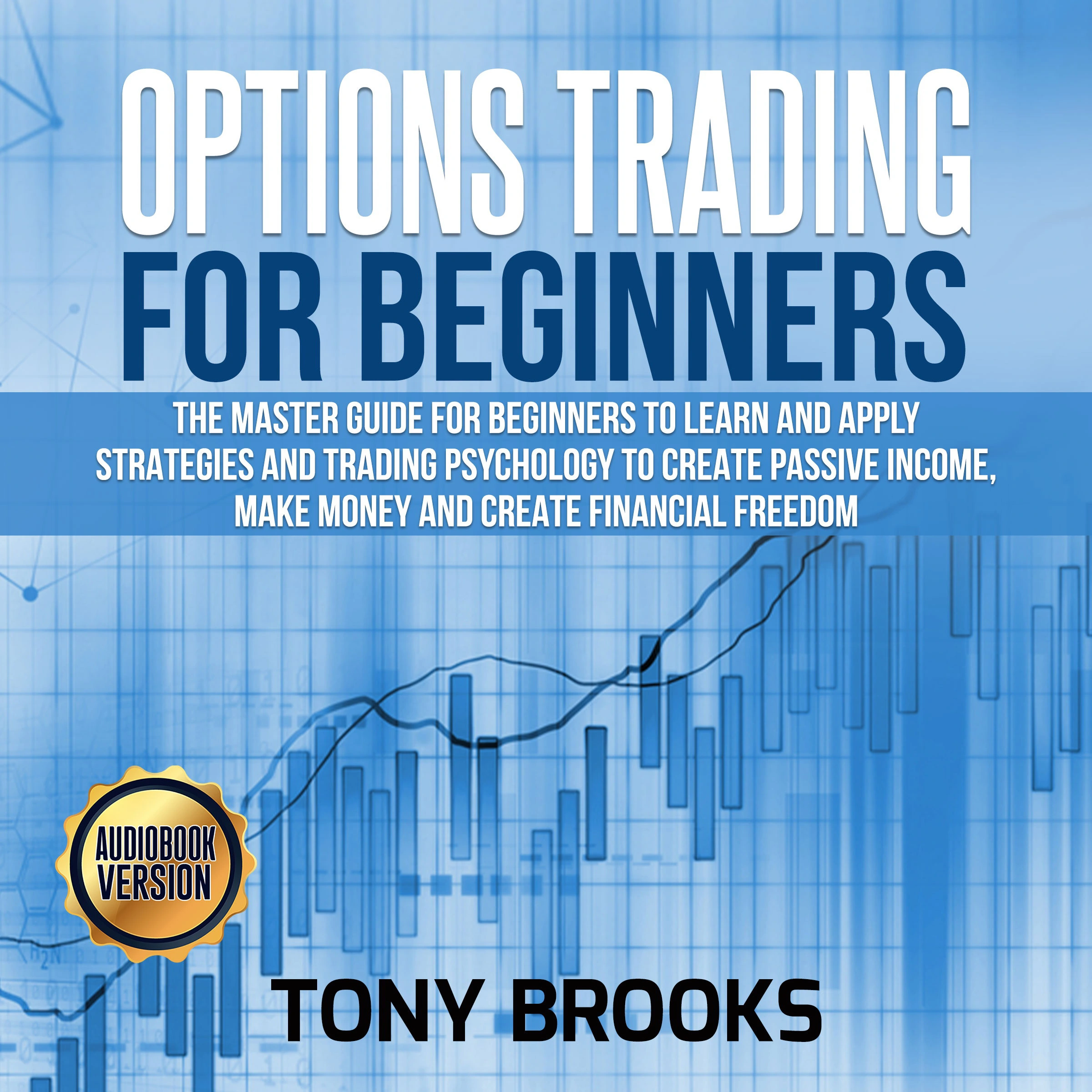 Options Trading for Beginners by Tony Brooks Audiobook