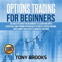 Options Trading for Beginners Audiobook by Tony Brooks