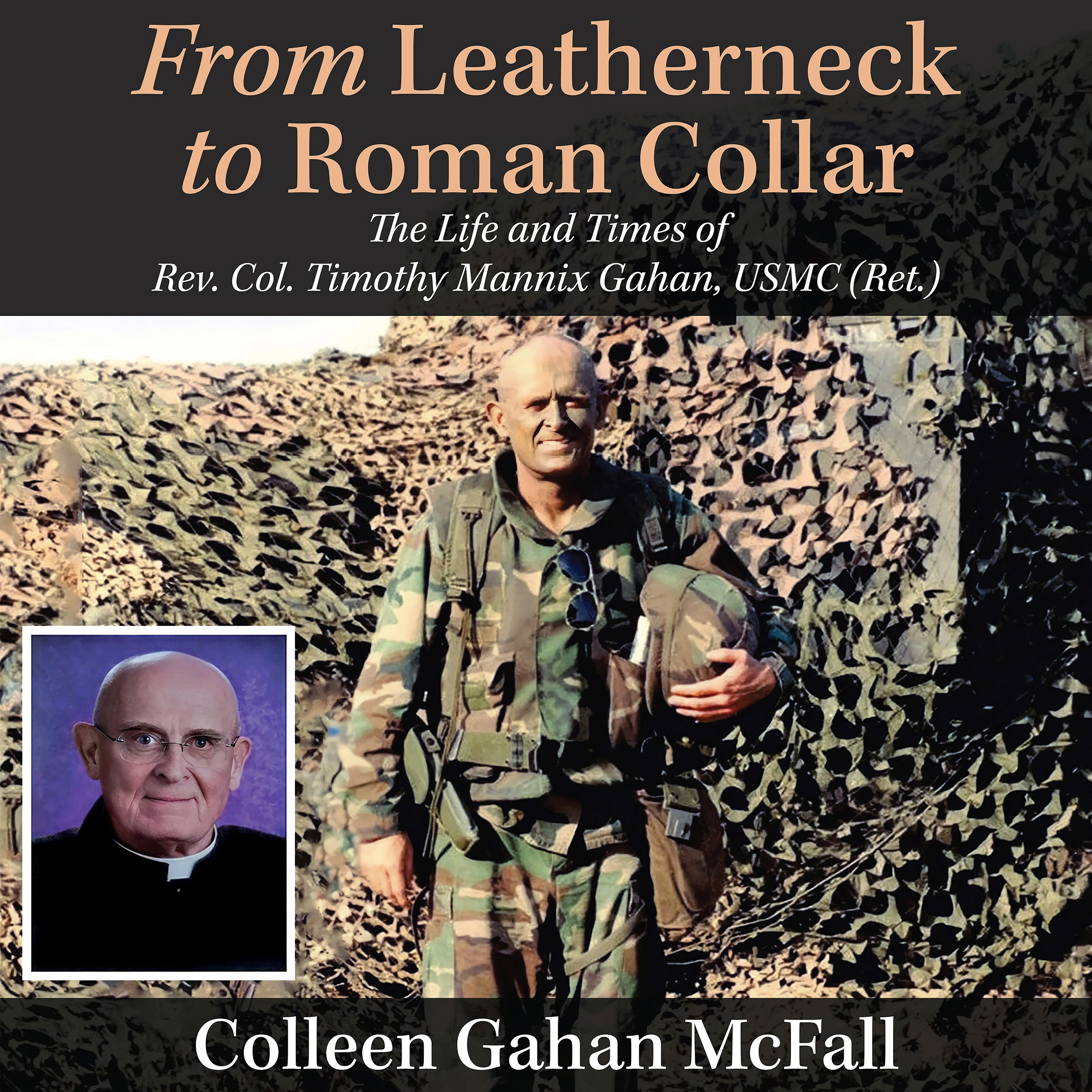 From Leatherneck to Roman Collar Audiobook by Colleen Gahan McFall