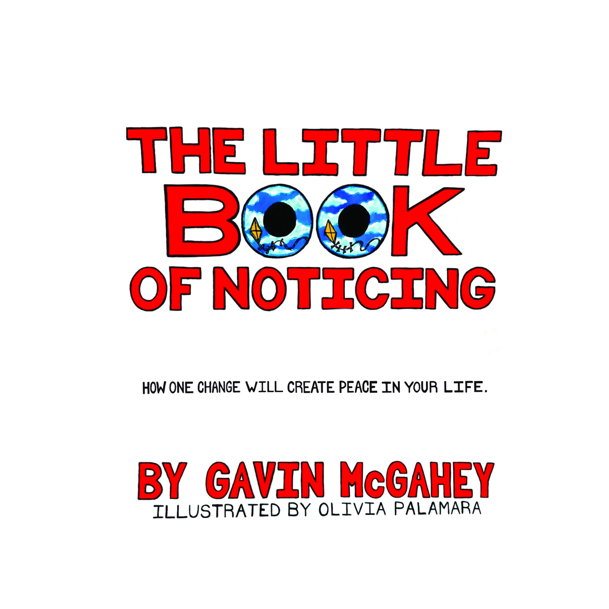 The Little Book Of Noticing by Gavin McGahey Audiobook