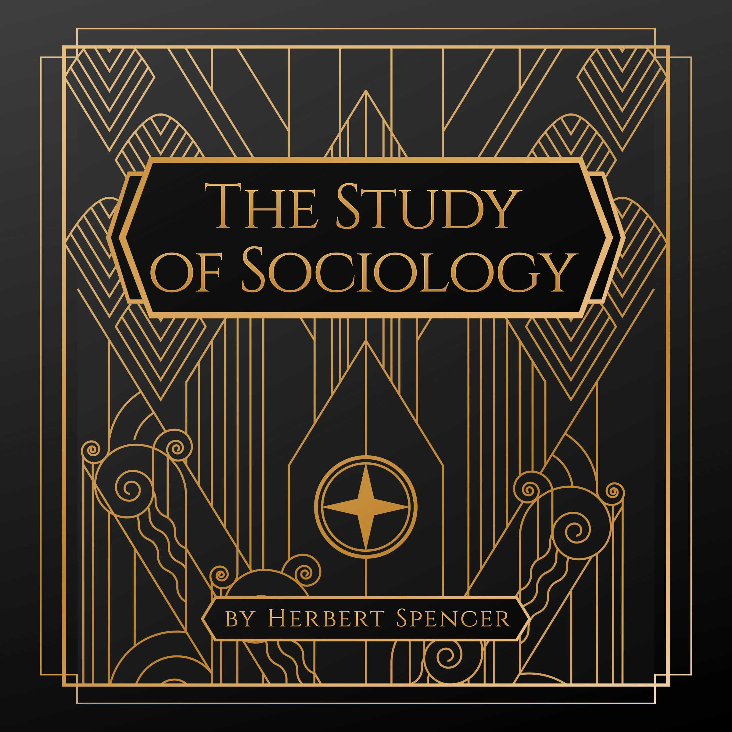 The Study of Sociology Audiobook by Herbert Spencer