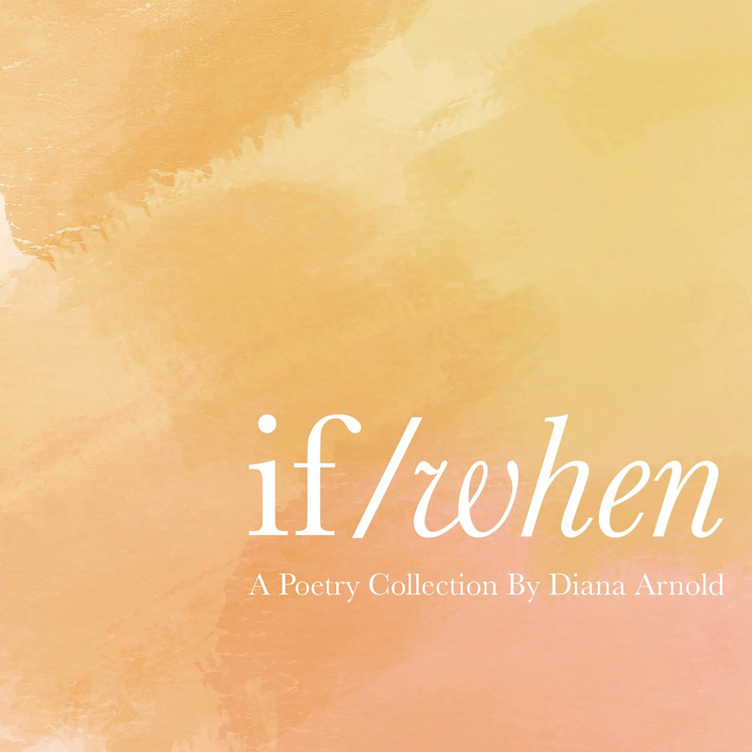 If / When Audiobook by Diana Arnold