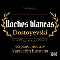 Noches blancas Audiobook by Fiódor Dostoievski