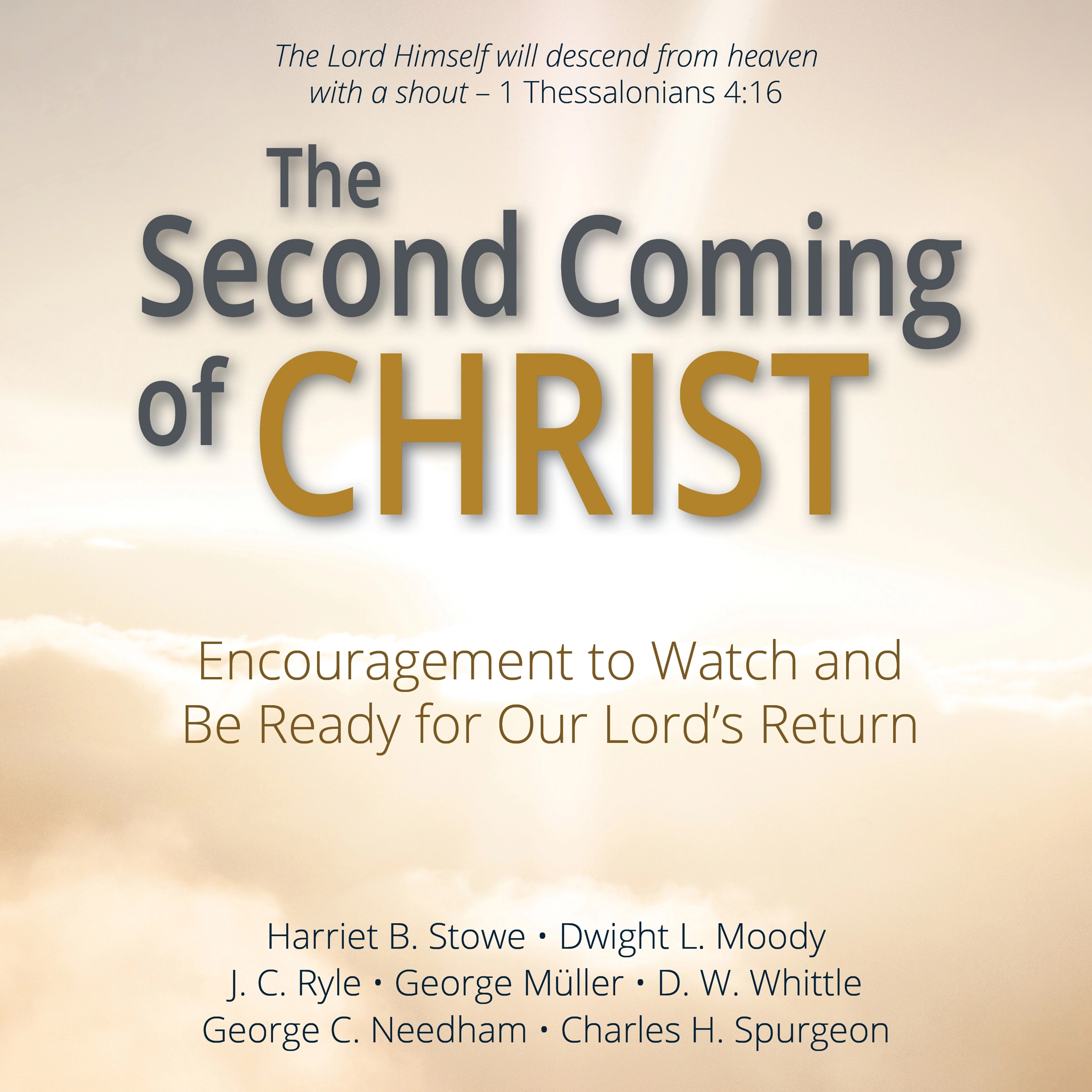 The Second Coming of Christ by Charles H. Spurgeon