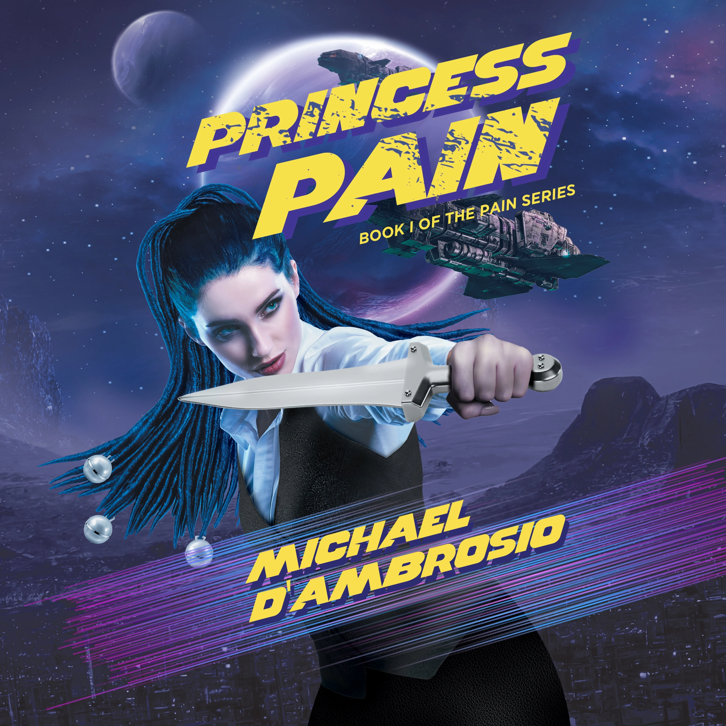 Princess Pain: Book I Of The Pain Series by Michael D'Ambrosio Audiobook