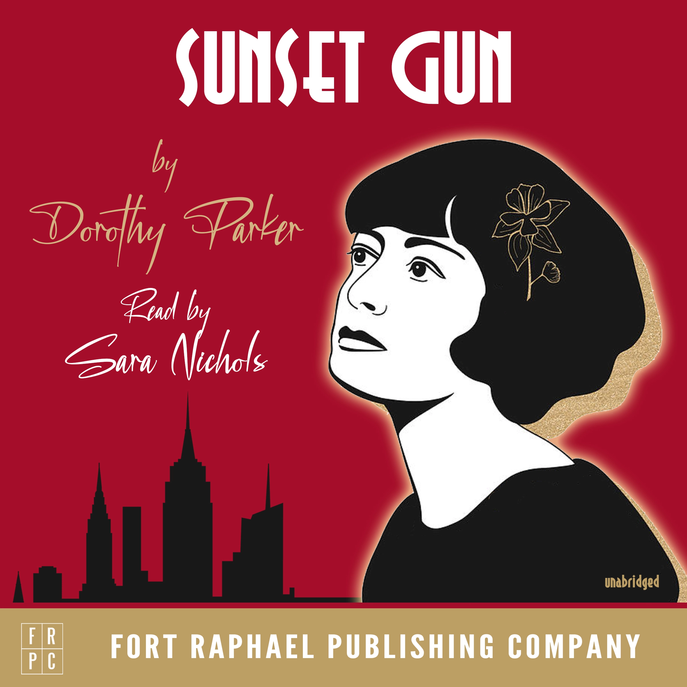 Sunset Gun - Poems by Dorothy Parker - Unabridged by Dorothy Parker Audiobook