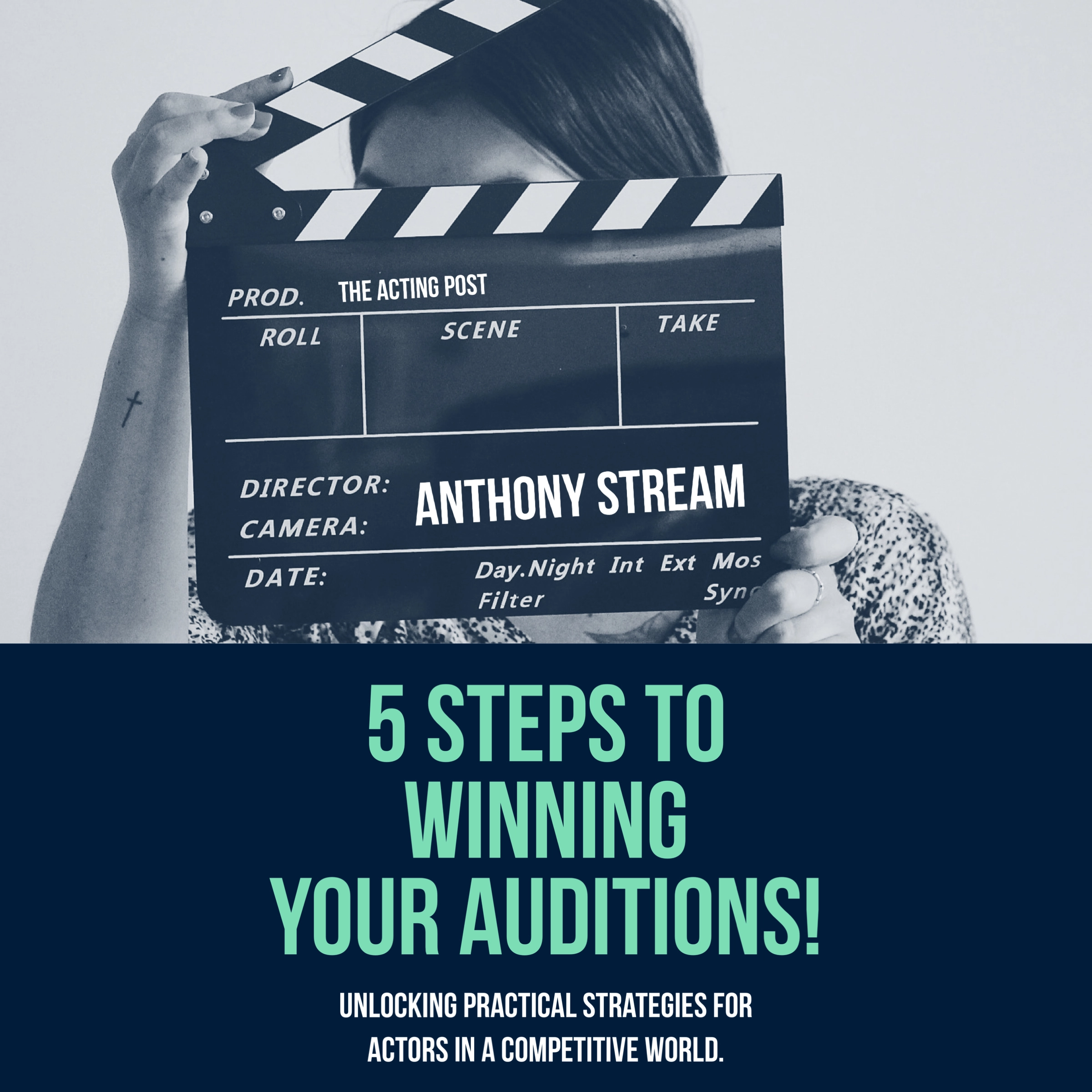 5 Steps to Winning Your Auditions! by Anthony Stream Audiobook
