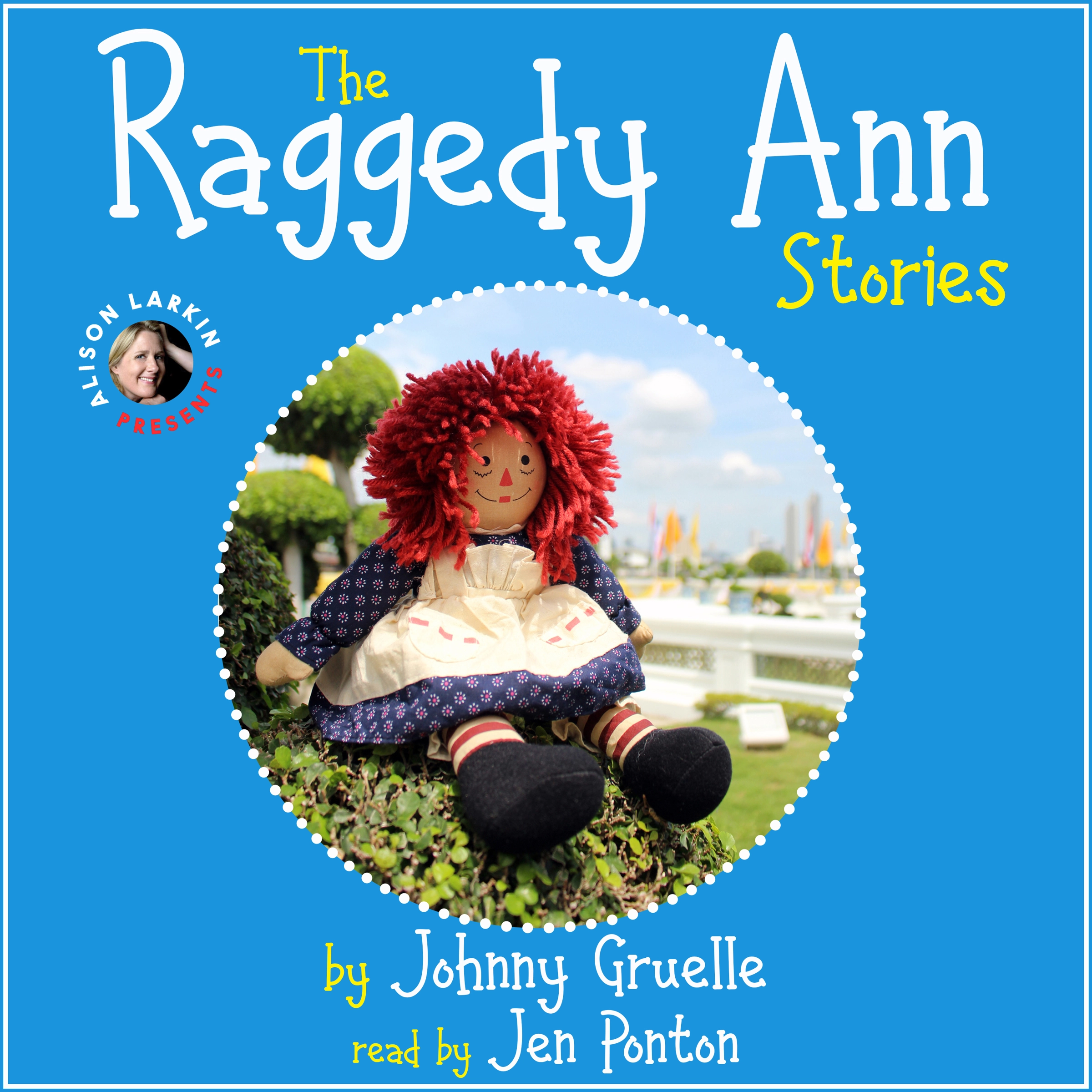 Raggedy Ann Stories by Johnny Gruelle Audiobook