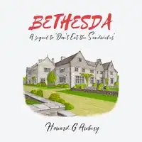 Bethesda Audiobook by Howard G. Awbery