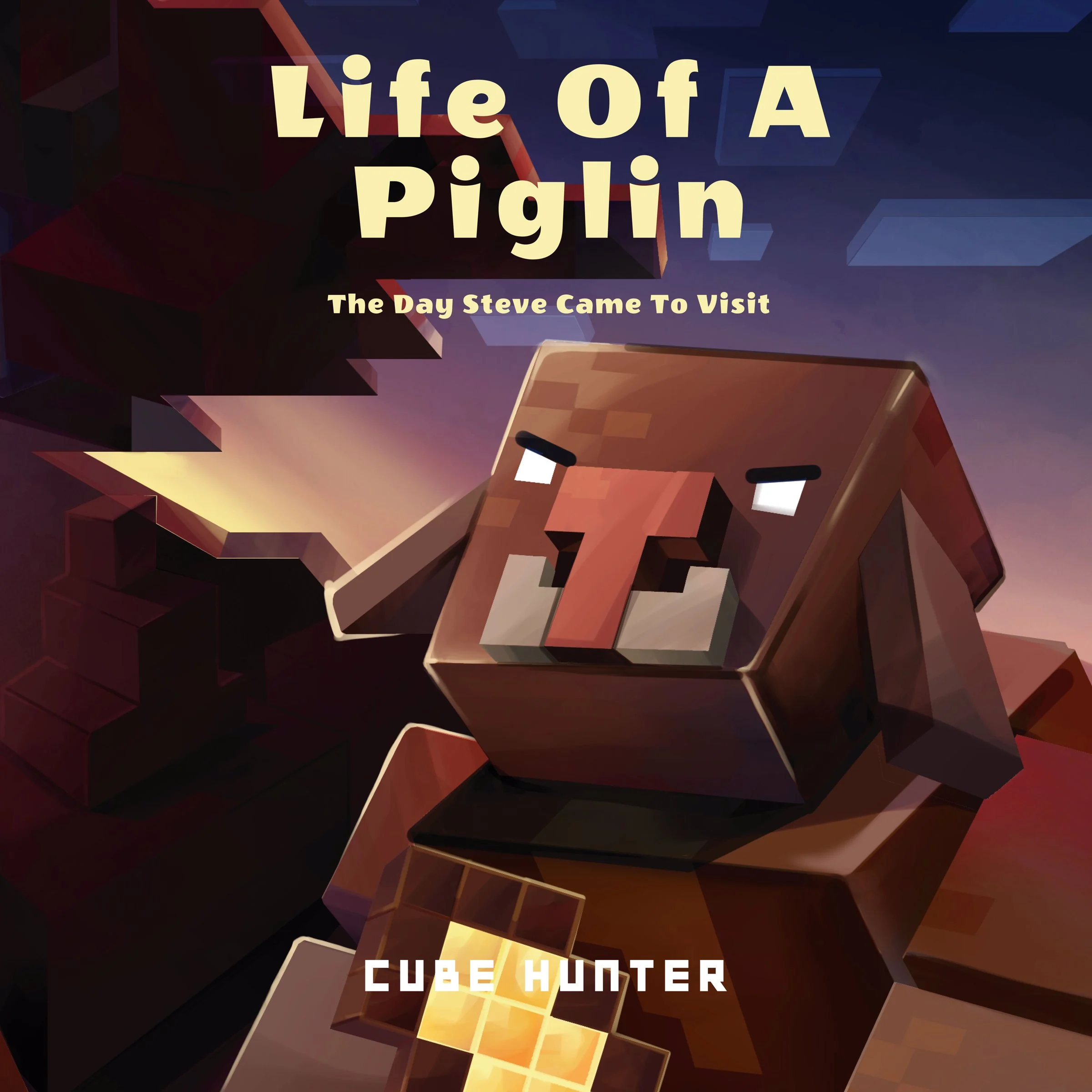 Life of a Piglin by Cube Hunter Audiobook