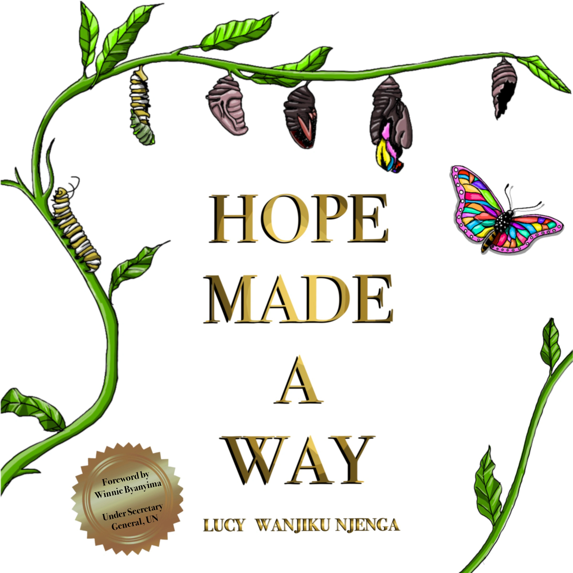 Hope Made A Way Audiobook by Lucy Wanjiku Njenga