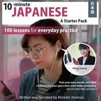 10-minute Japanese A Starter Pack Audiobook by Klinette Jimenez