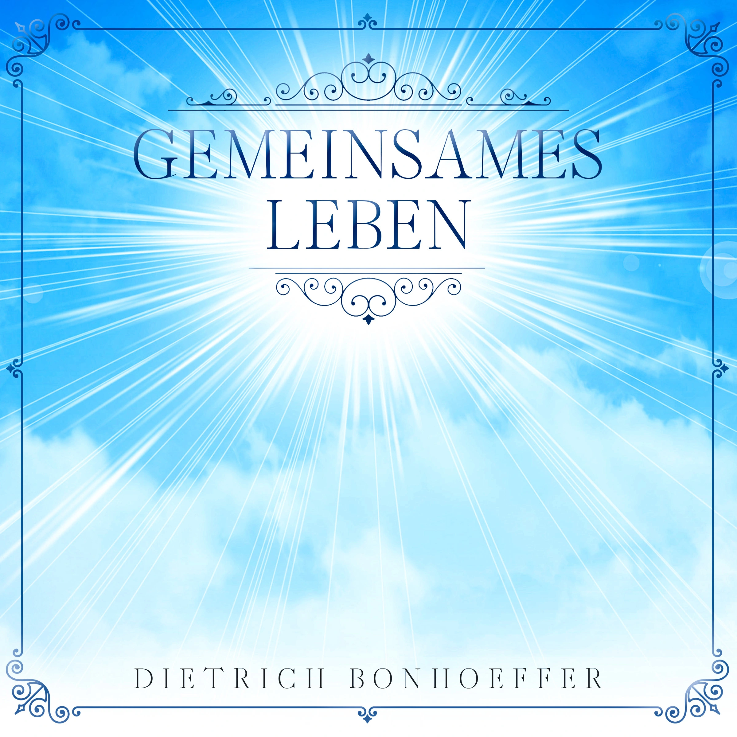 Gemeinsames Leben Audiobook by Dietrich Bonhoeffer