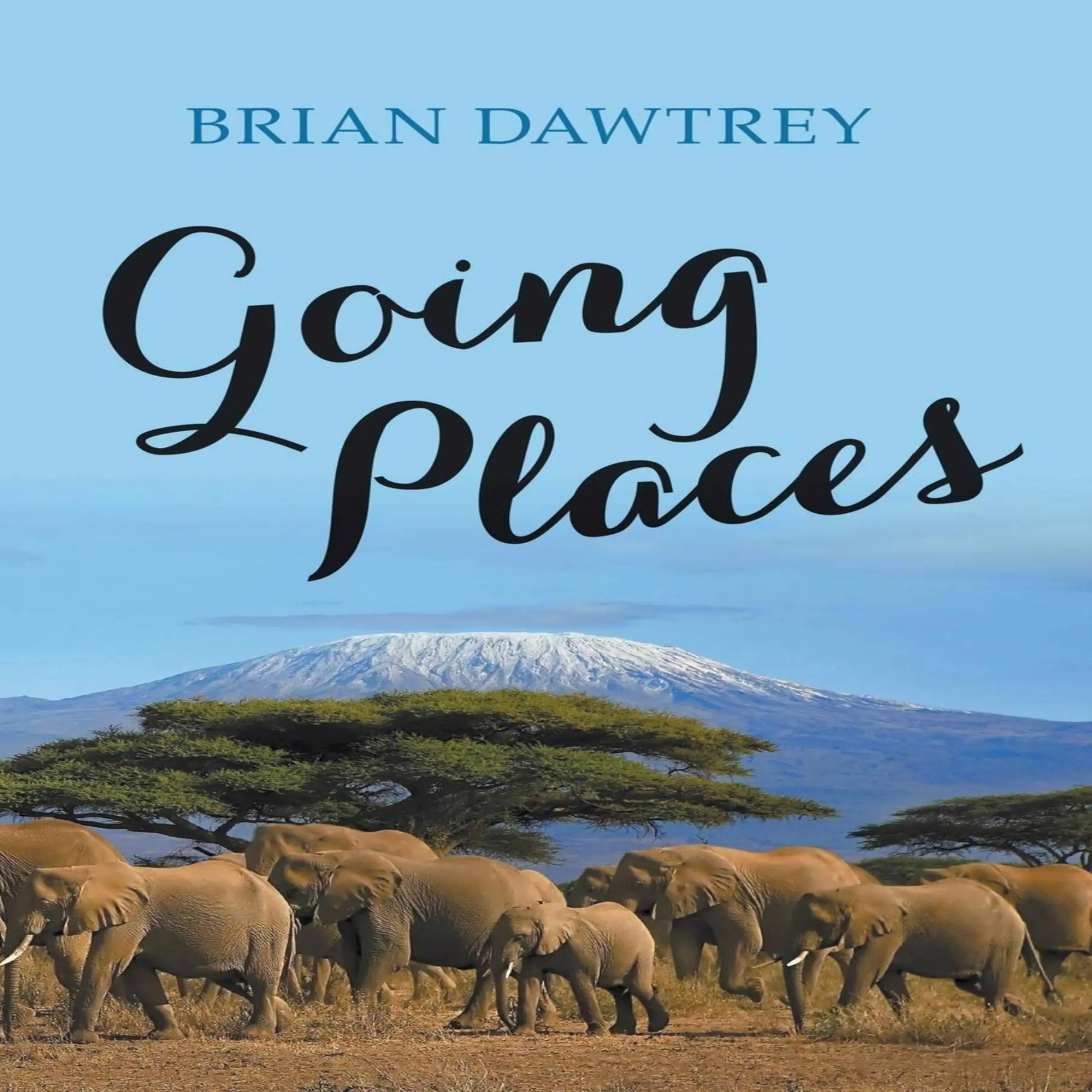 Going Places by Brian Dawtrey Audiobook