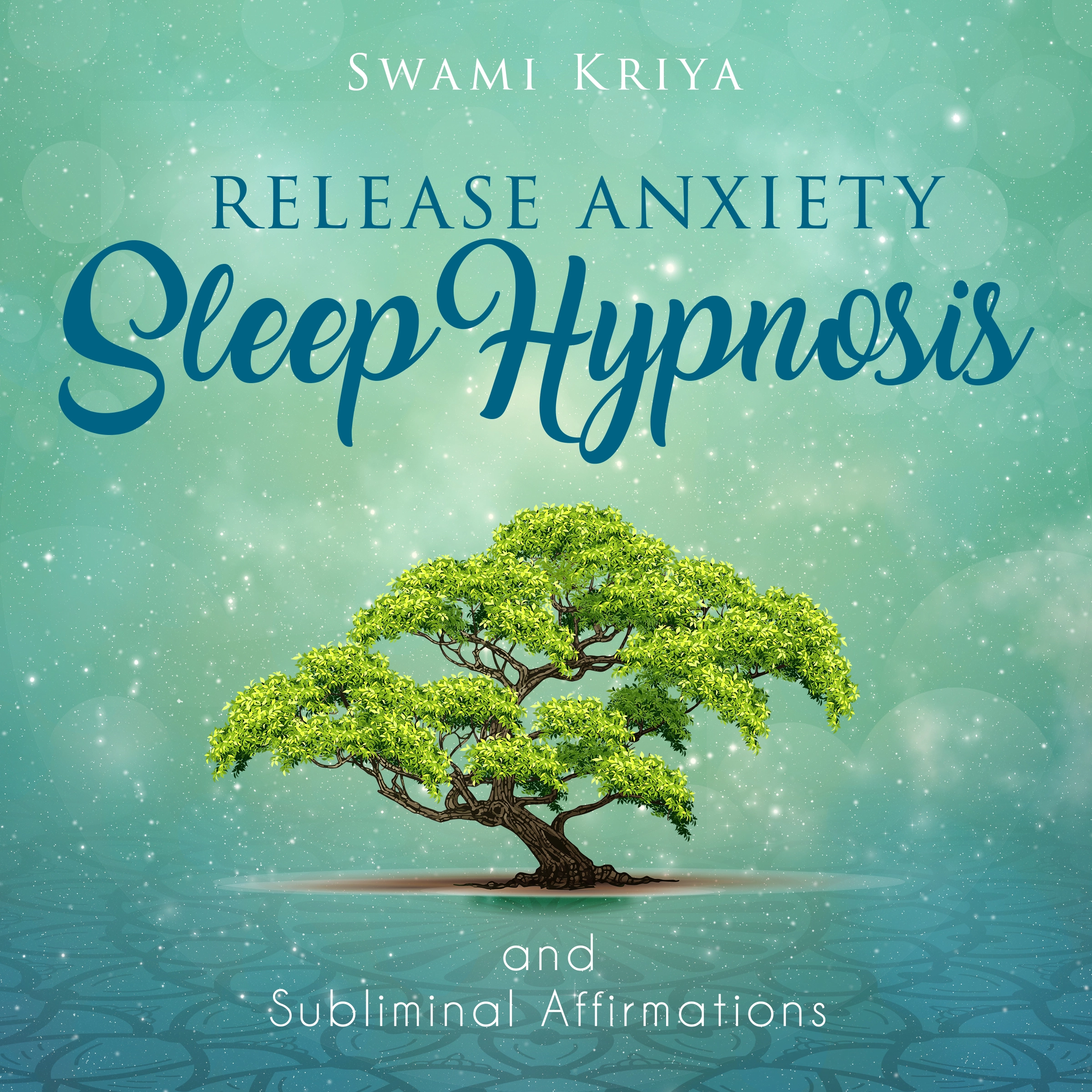 Release Anxiety by Swami Kriya Audiobook