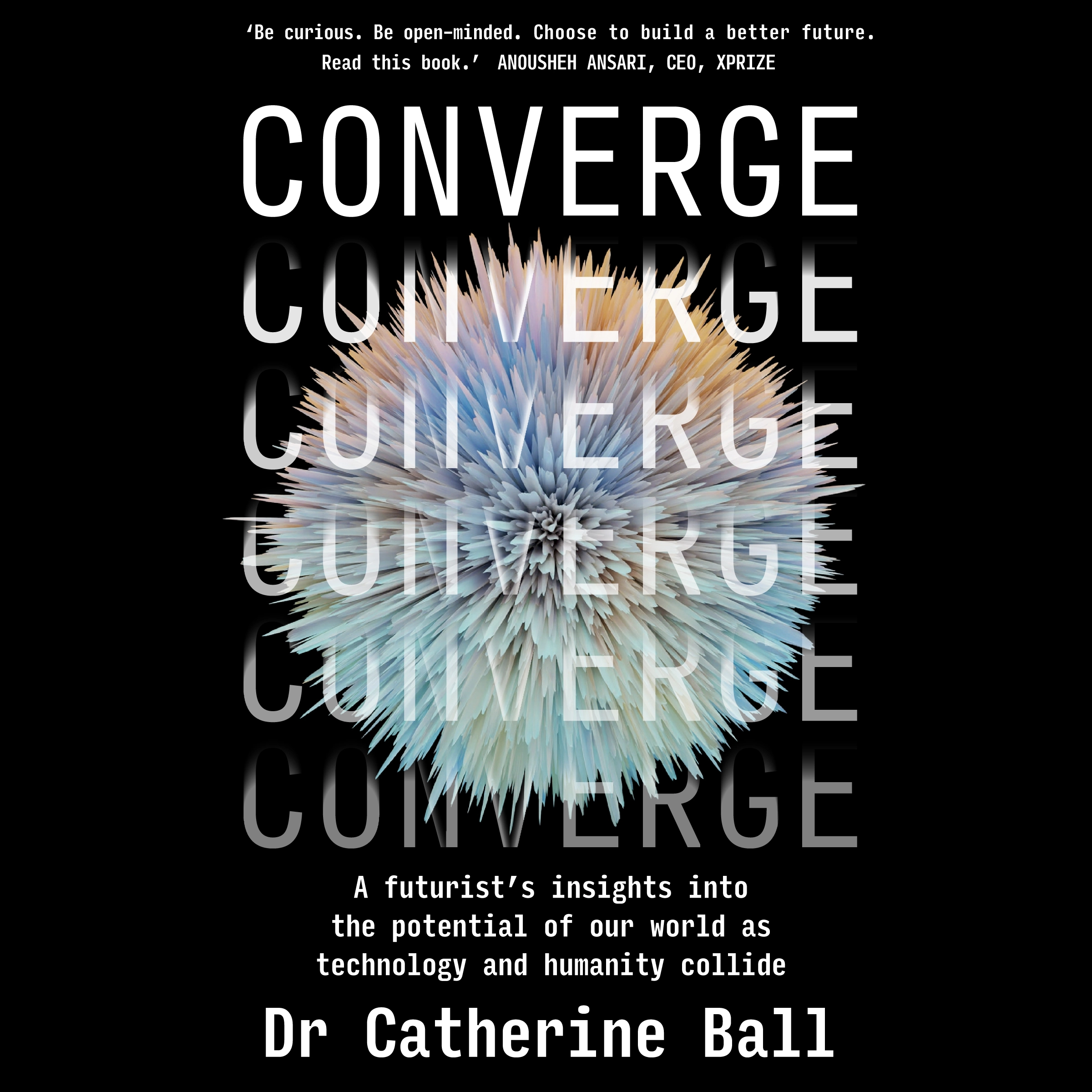 Converge Audiobook by Dr. Catherine Ball