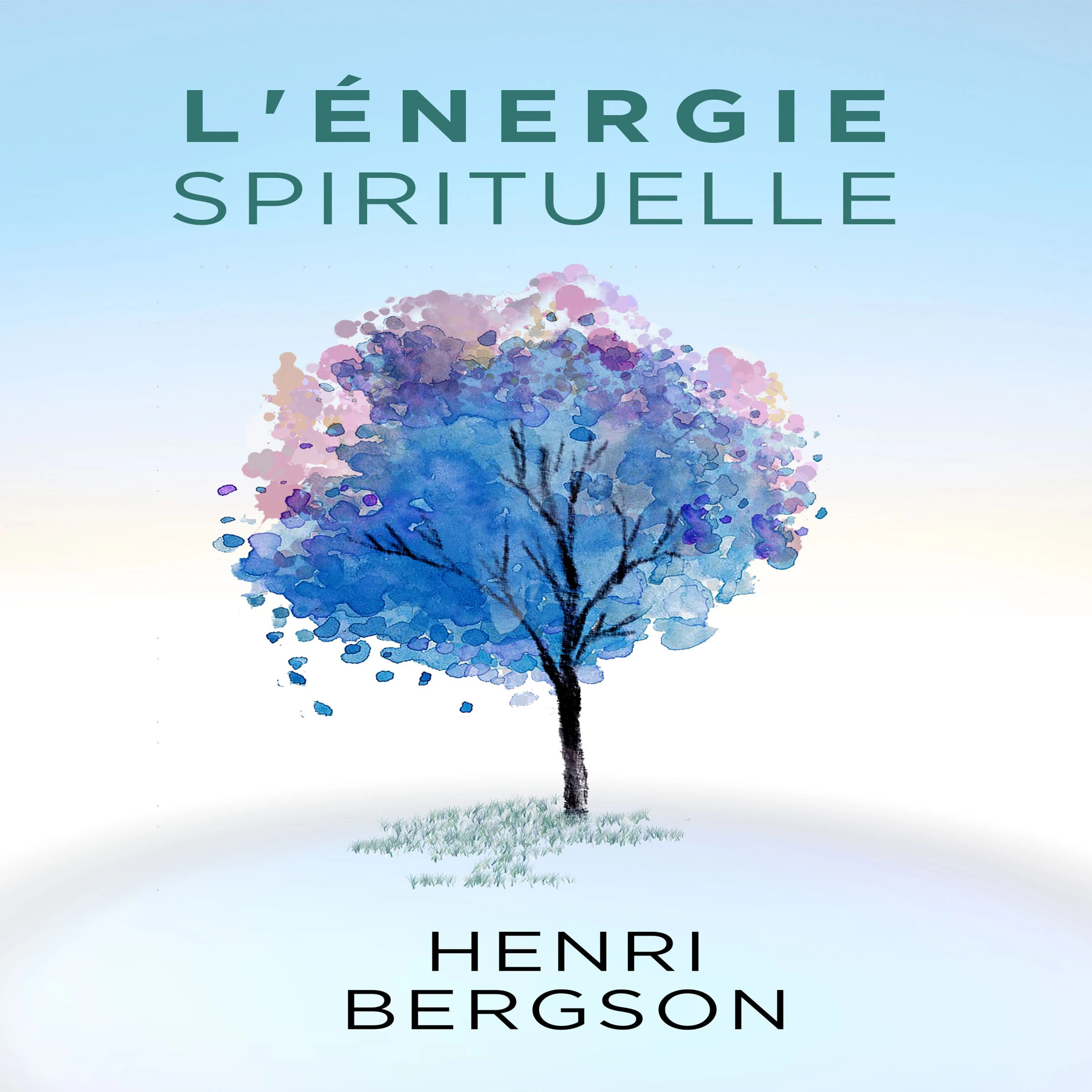 L’énergie Spirituelle by Henri Bergson Audiobook