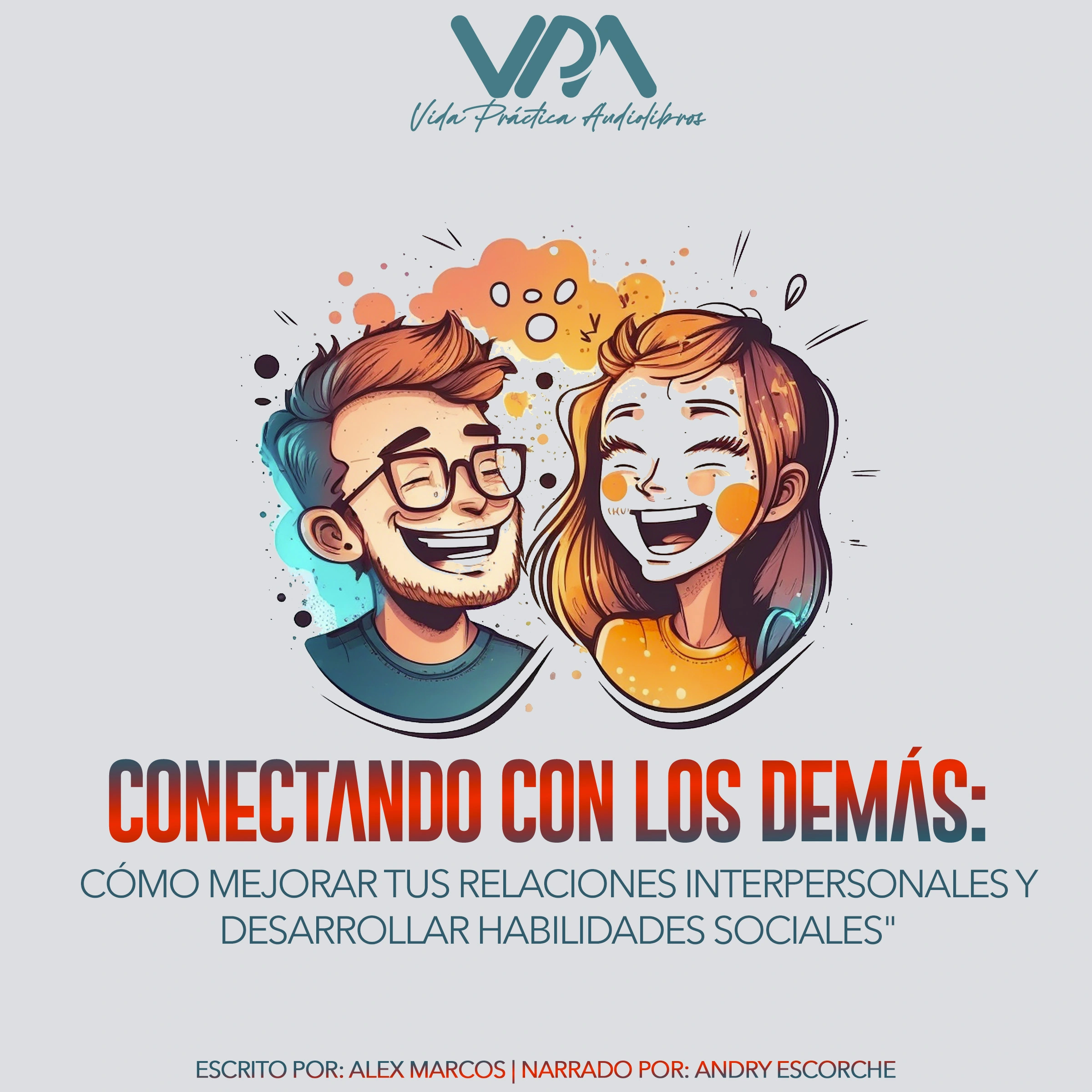 Conectando con los demás by Alex Marcos Audiobook