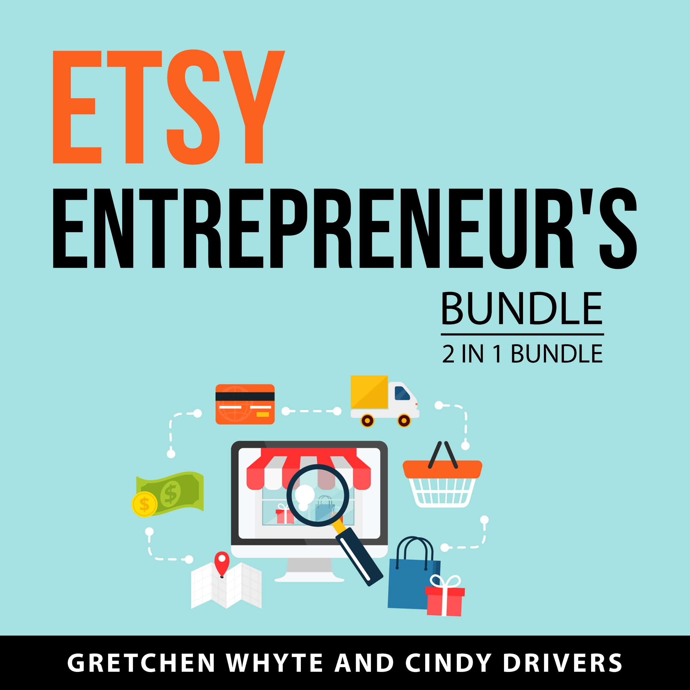 Etsy Entrepreneur's Bundle, 2 in 1 Bundle by Cindy Drivers