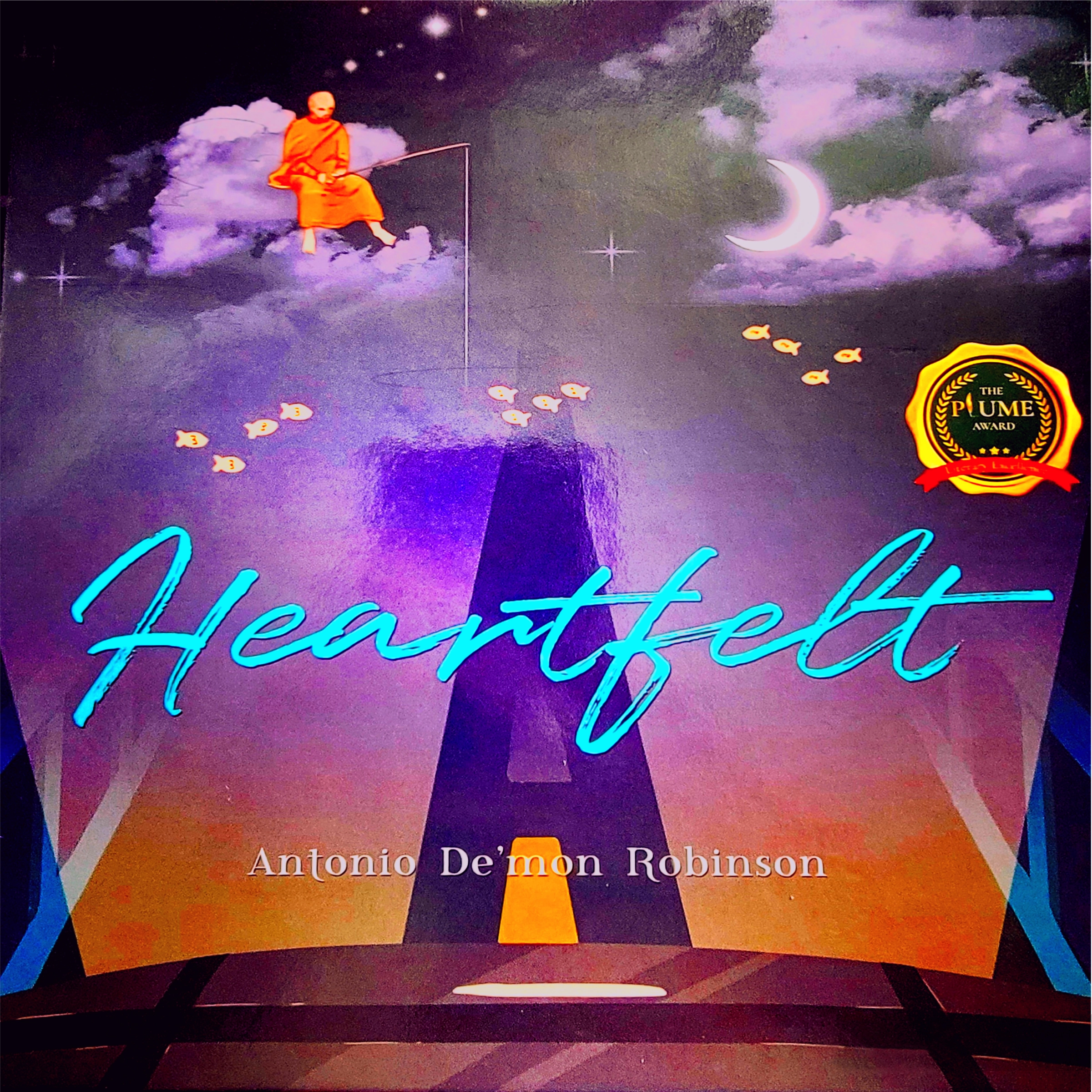 Heartfelt by Antonio De'mon Robinson