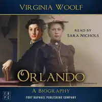 Orlando: A Biography - Unabridged Audiobook by Virginia Woolf