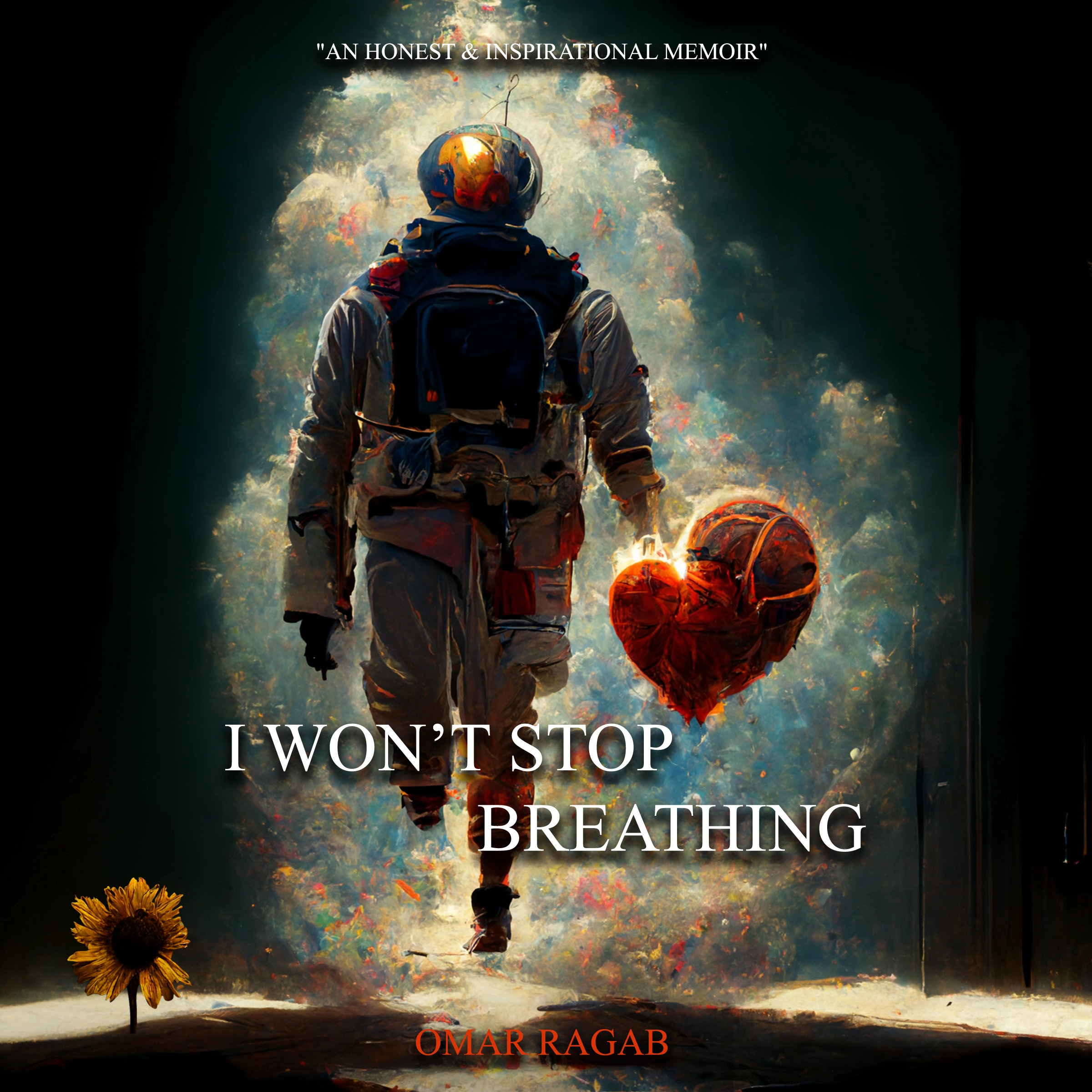 I won't stop breathing by Omar Ragab