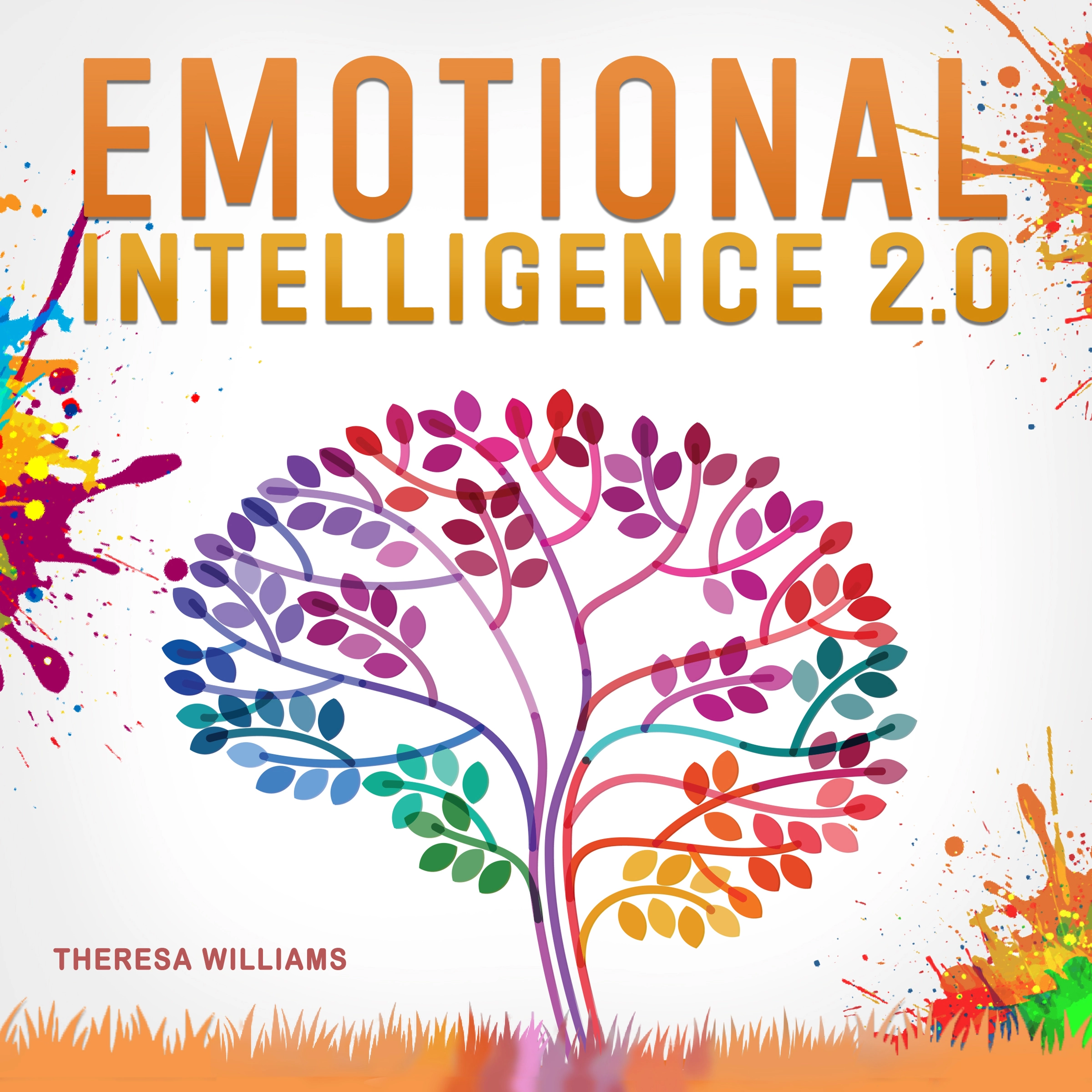 Emotional Intelligence 2.0 by Theresa Williams Audiobook