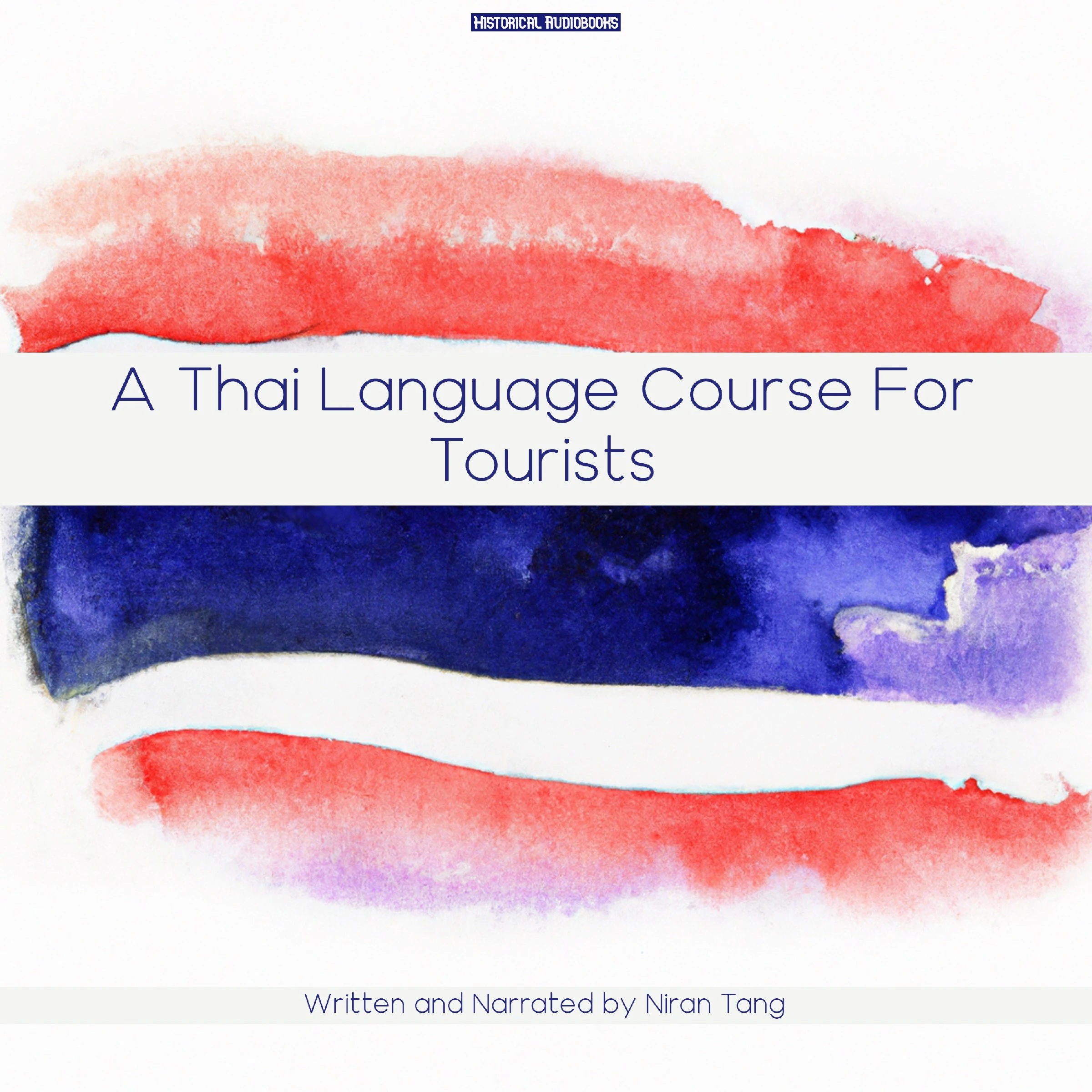 A Thai Language Course For Tourists by Niran Tang Audiobook