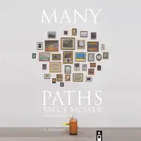 Many Paths Audiobook by Bruce McEver