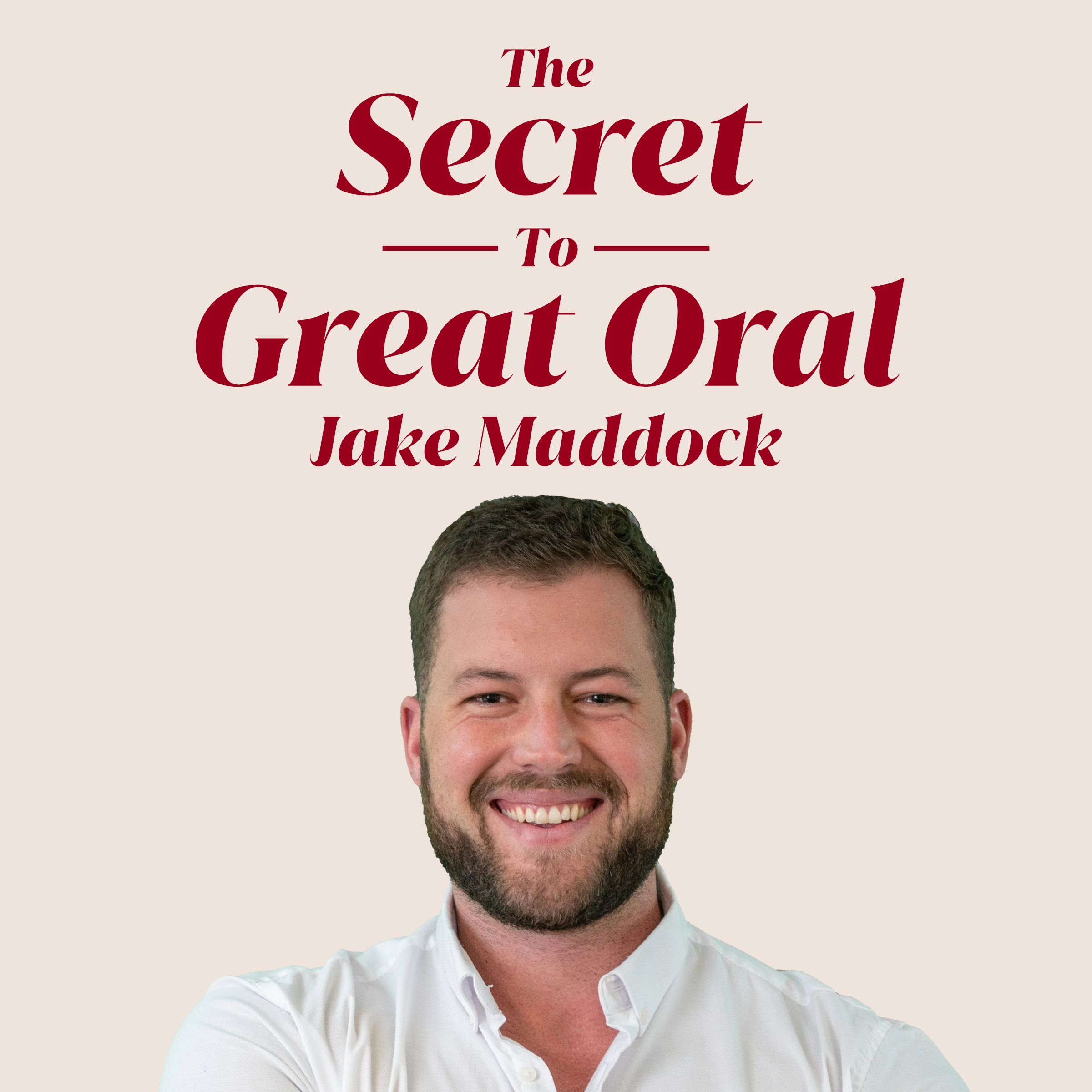 The Secret to Great Oral Audiobook by Jake Maddock