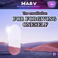 The Meditation For Forgiving Oneself Audiobook by Max Topoff