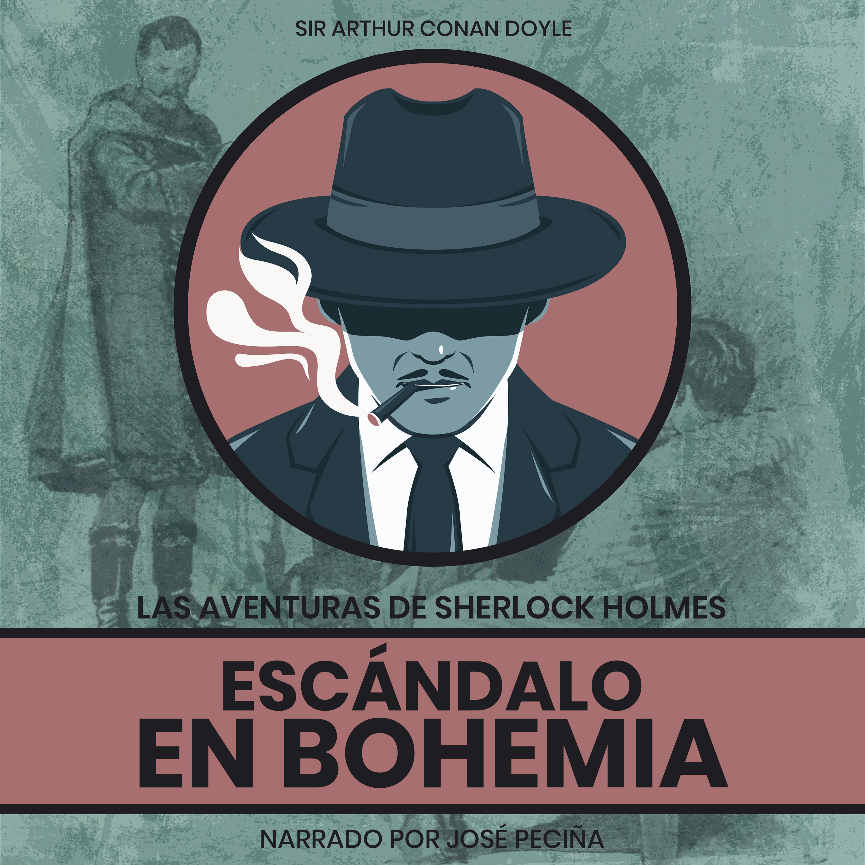 Escándalo En Bohemia by Sir Arthur Conan Doyle