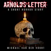 Arnolds' Letter Audiobook by Michael van der Voort