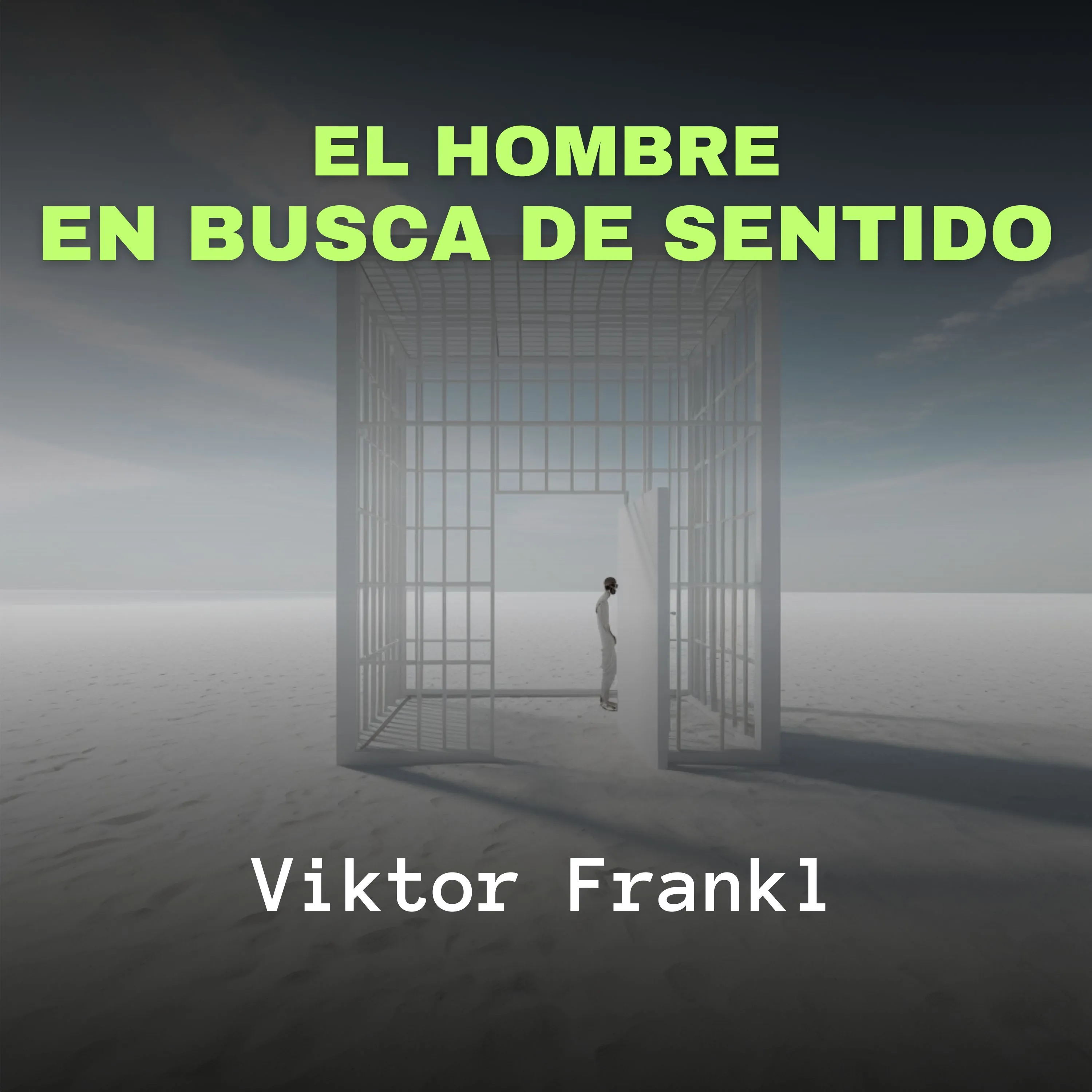 El Hombre en Busca de Sentido Audiobook by Viktor Frankl