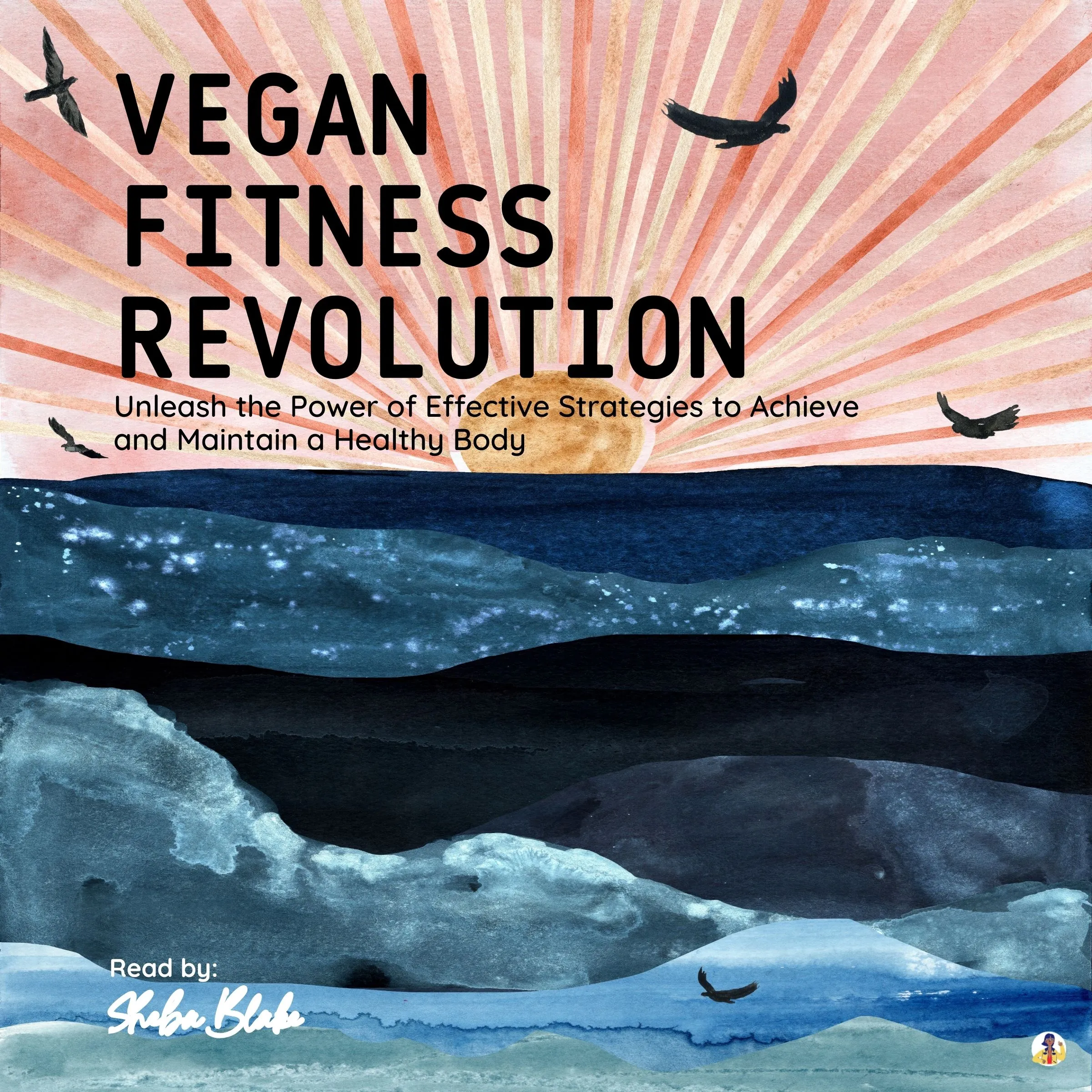 Vegan Fitness Revolution by Sheba Blake Audiobook