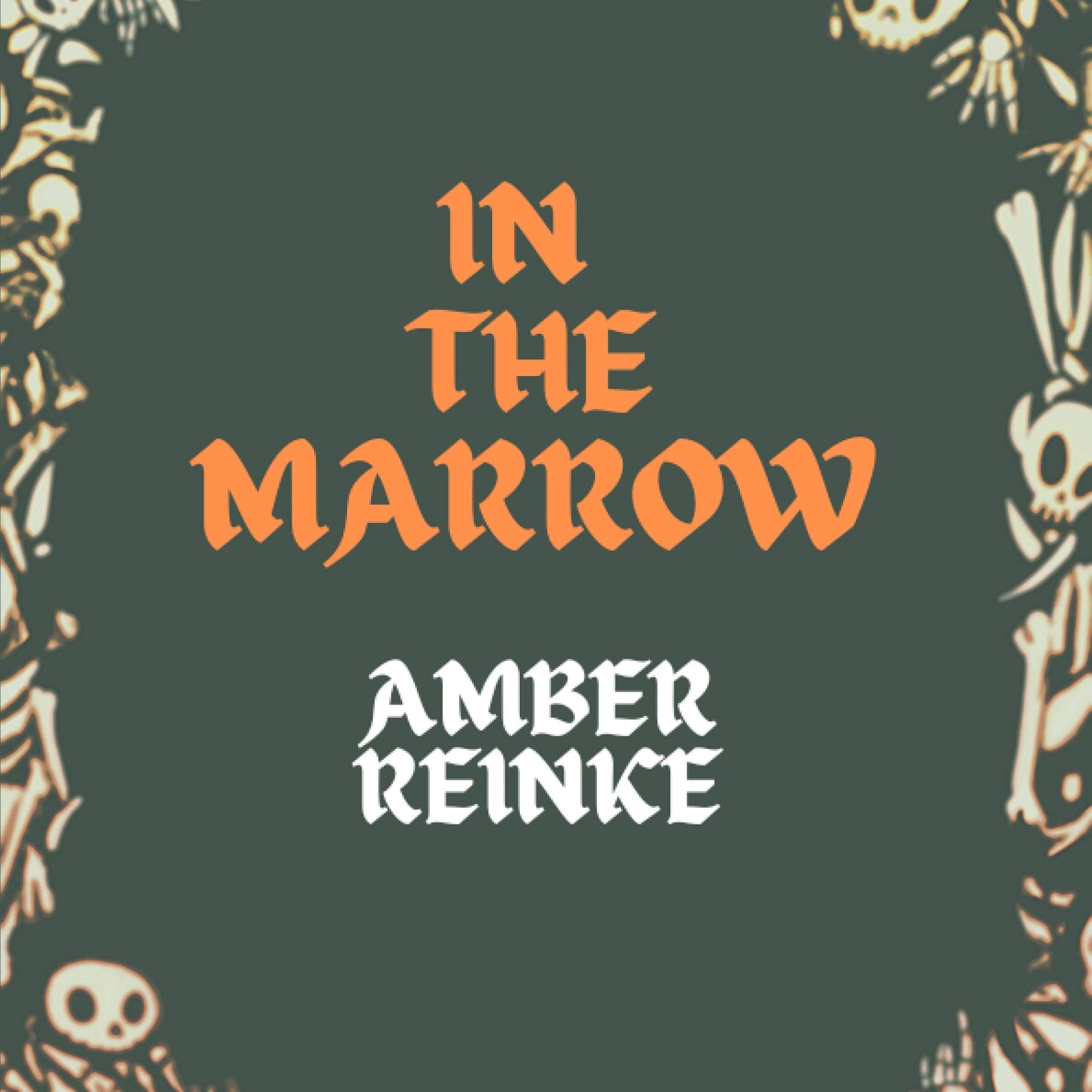 In the Marrow by Amber Reinke Audiobook