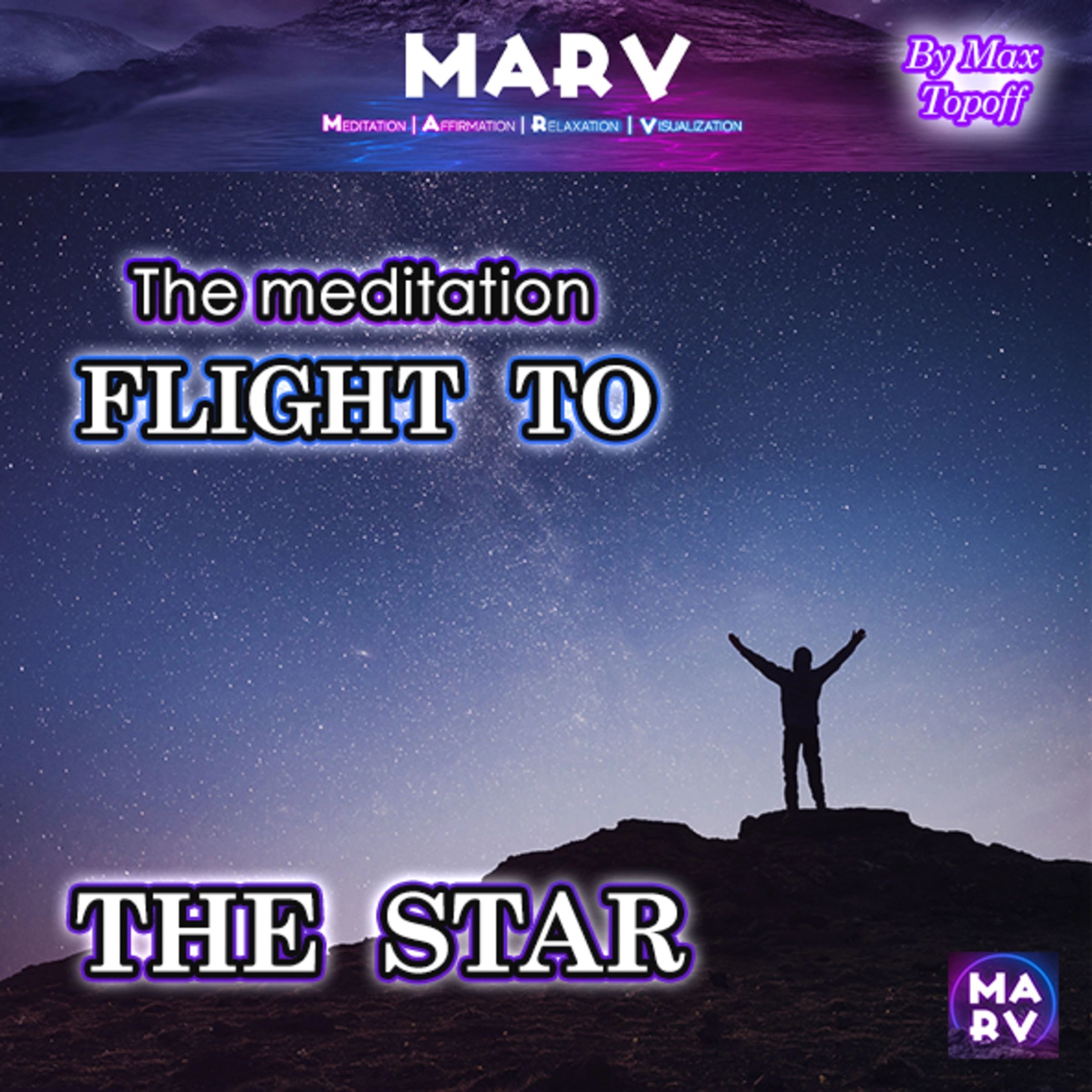 The Meditation Flight To The Star by Max Topoff Audiobook