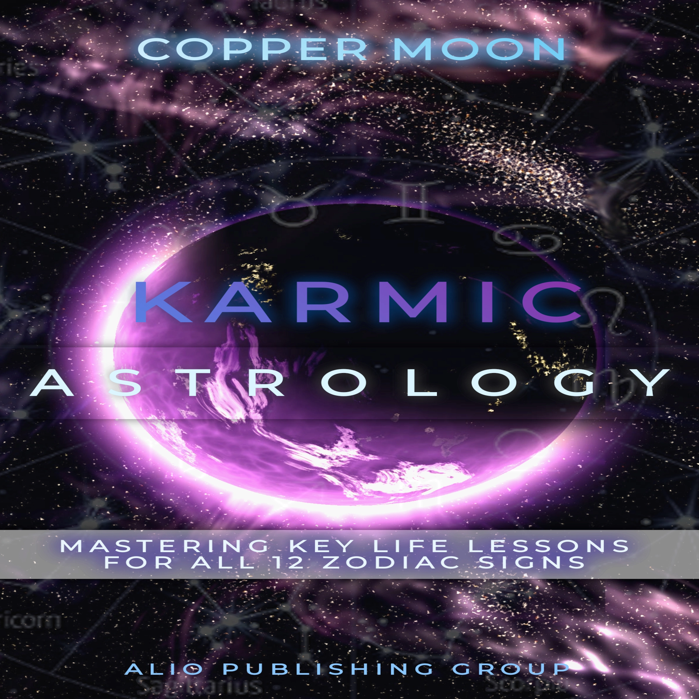 Karmic Astrology by Copper Moon