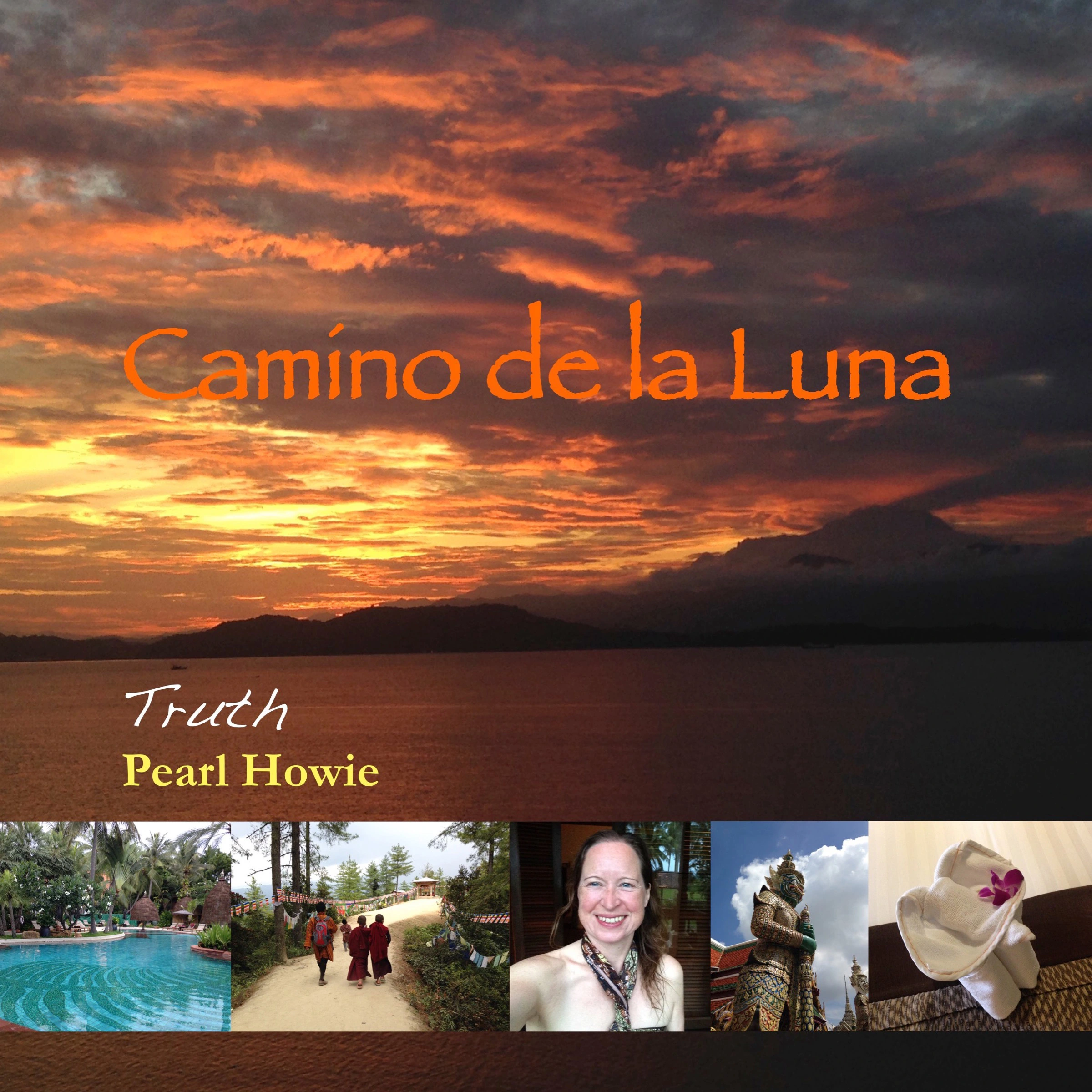 Camino de la Luna - Truth by Pearl Howie