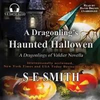A Dragonlings’ Haunted Halloween Audiobook by S.E. Smith