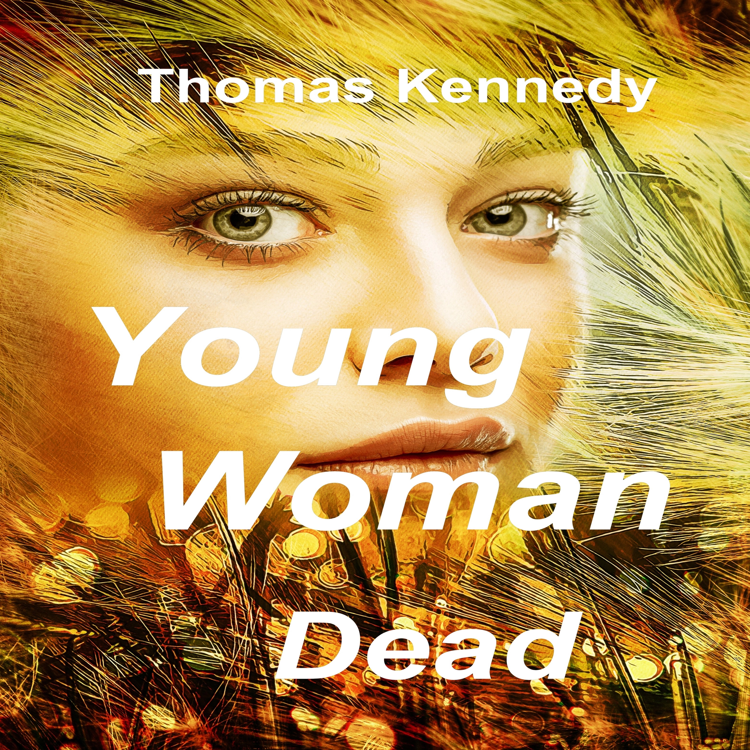 Young Woman Dead Audiobook by Thomas Kennedy