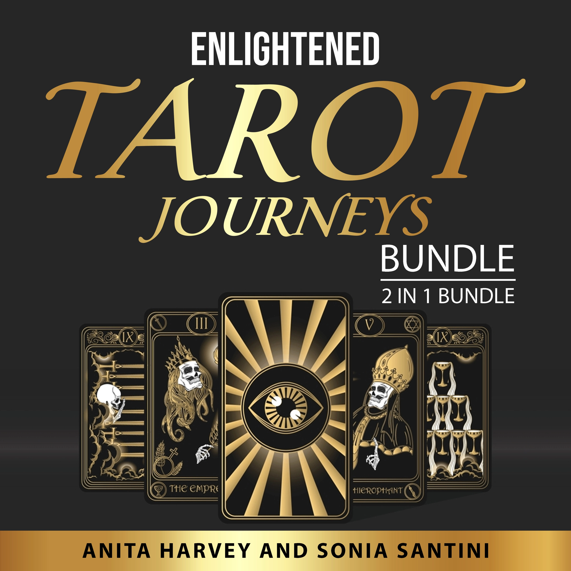 Enlightened Tarot Journeys Bundle, 2 in 1 Bundle Audiobook by Sonia Santini