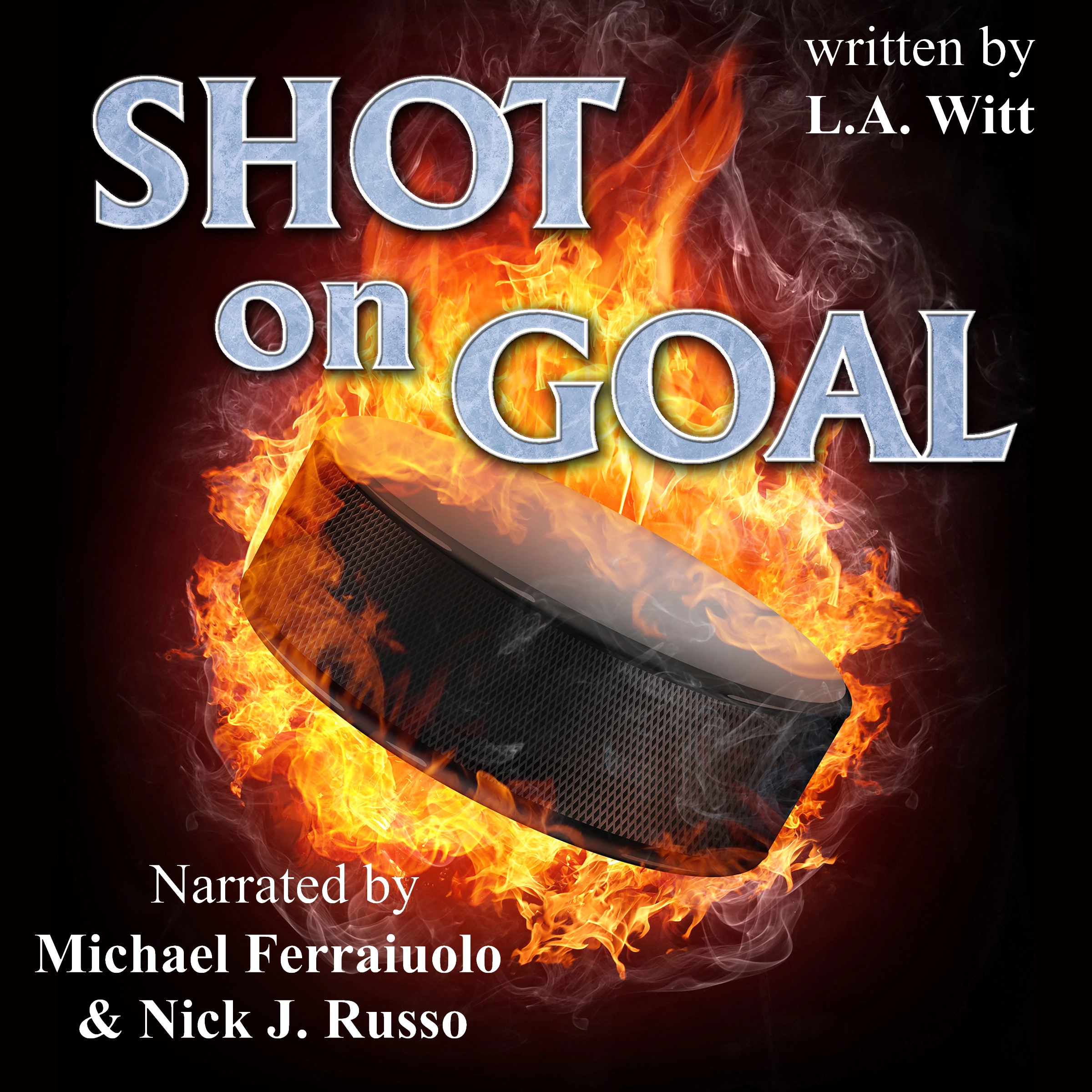 Shot on Goal by L.A. Witt Audiobook