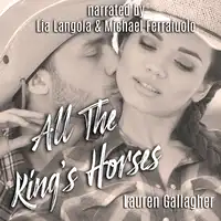 All The King's Horses Audiobook by Lauren Gallagher