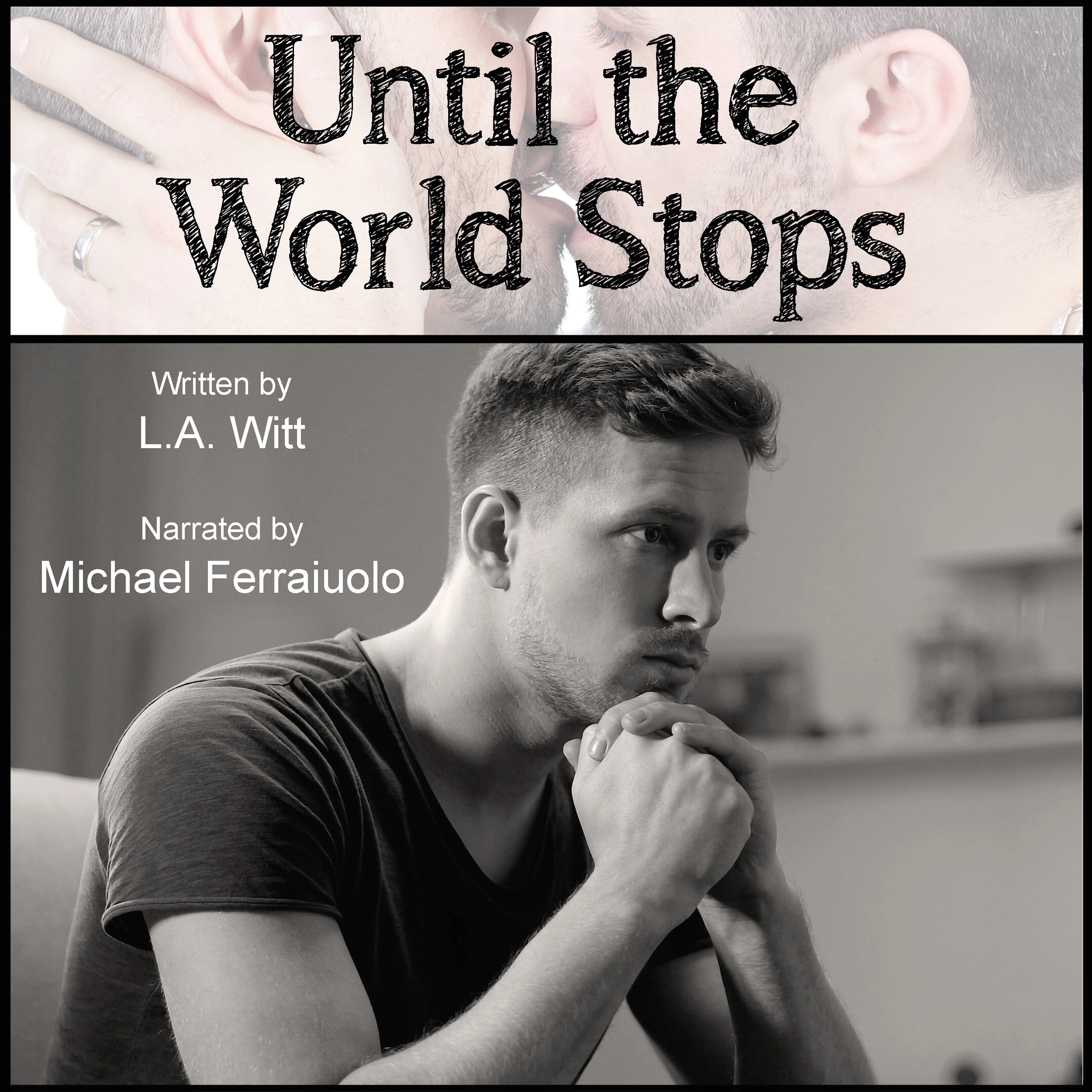 Until the World Stops by L.A. Witt