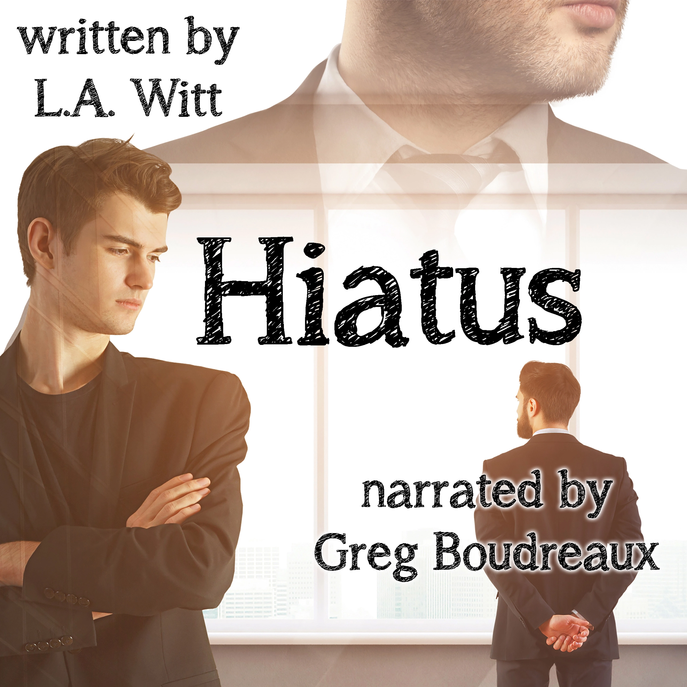 Hiatus by L.A. Witt Audiobook